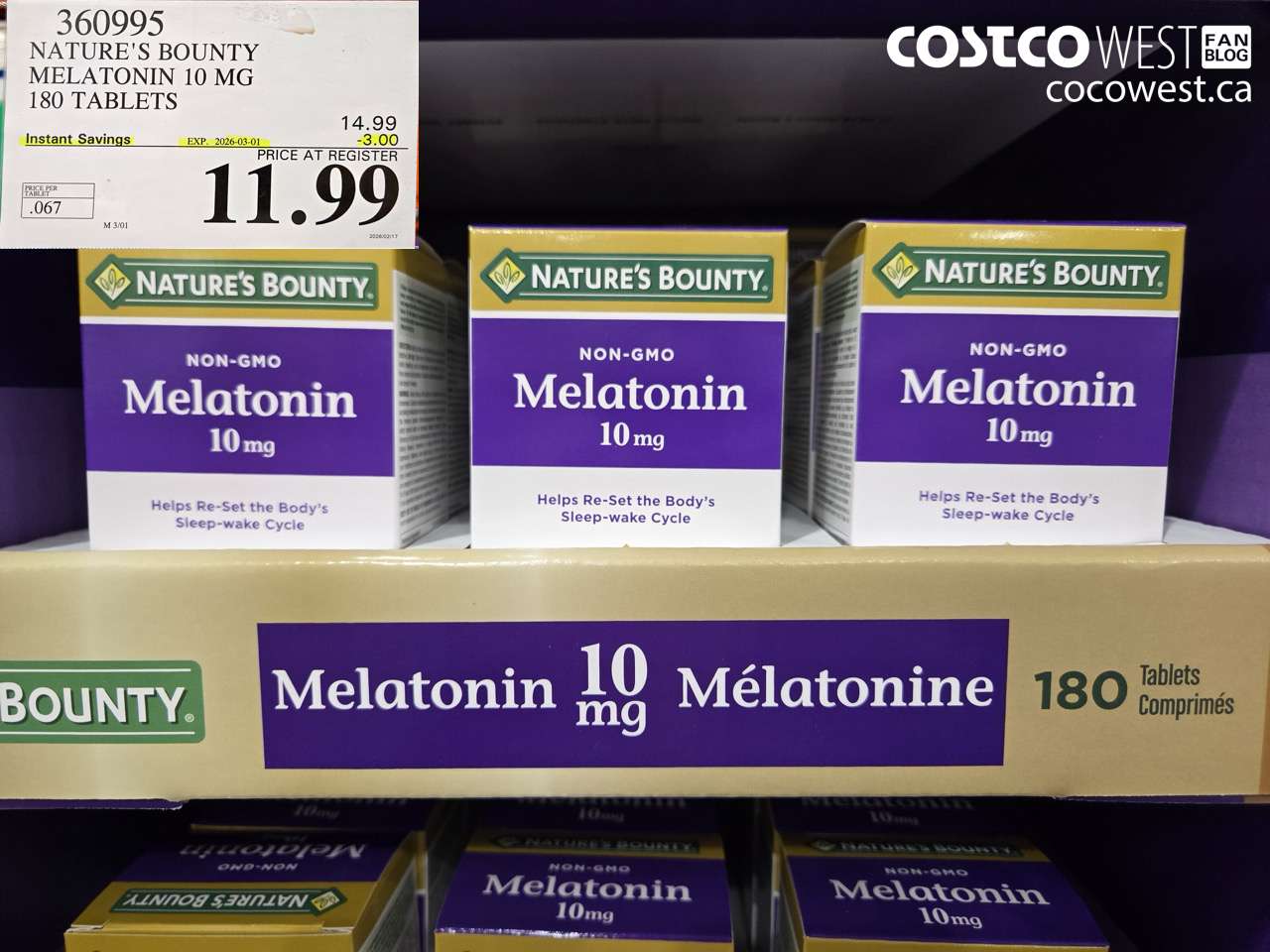 360995 NATURE'S BOUNTY MELATONIN 10 MG 180 TABLETS ($3.00 INSTANT SAVINGS EXPIRES ON 2026-03-01) $11.99