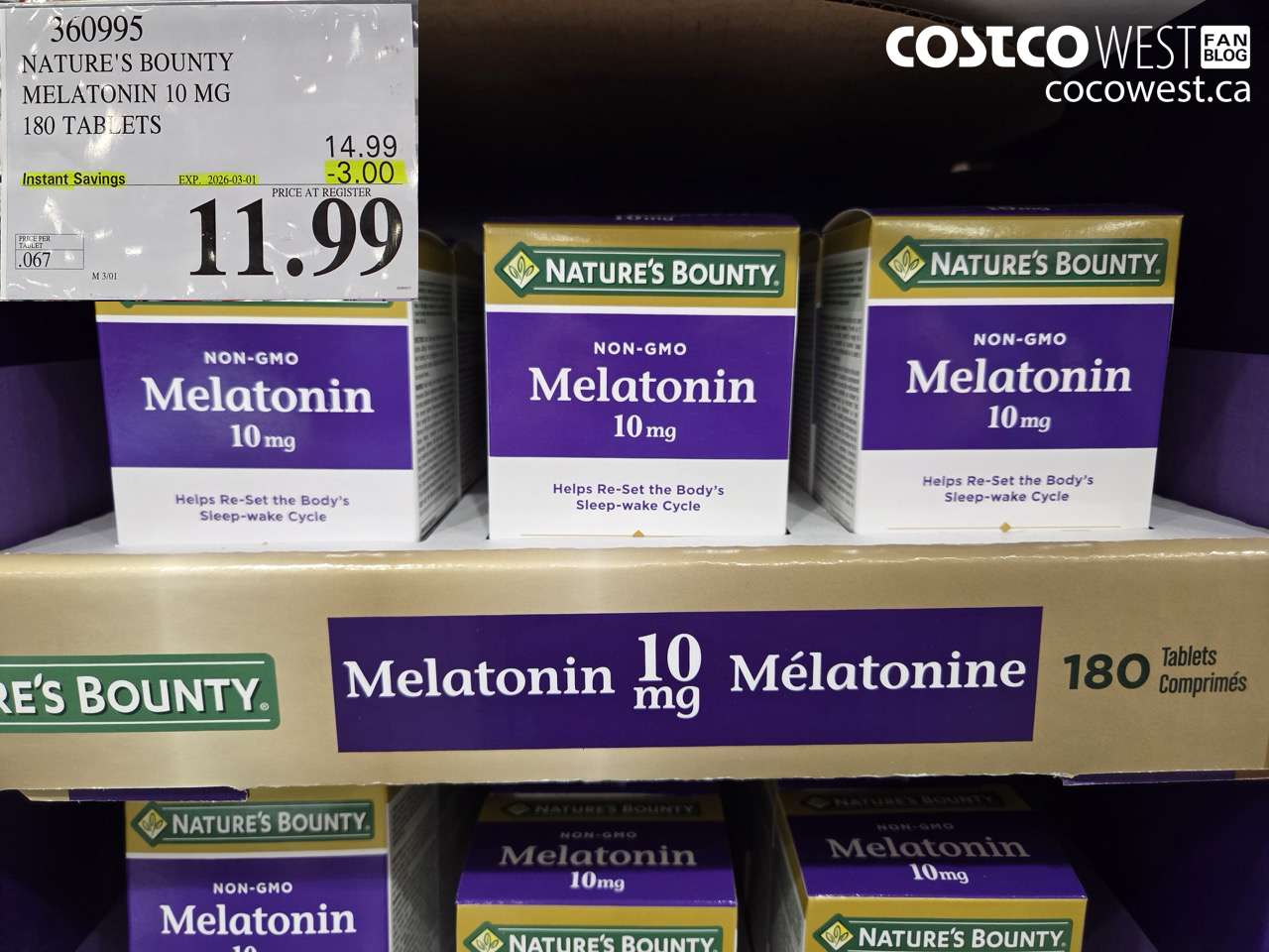 360995 NATURE'S BOUNTY MELATONIN 10 MG 180 TABLETS ($3.00 INSTANT SAVINGS EXPIRES ON 2026-03-01) $11.99