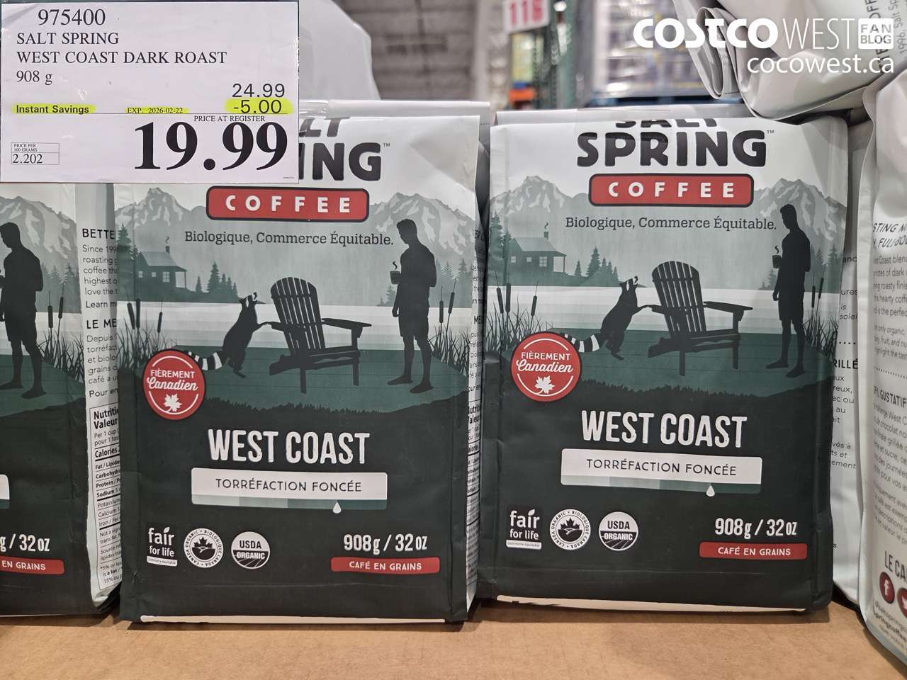 975400 SALT SPRING WEST COAST DARK ROAST 908 g ($5.00 INSTANT SAVINGS EXPIRES ON 2026-02-22) $19.99