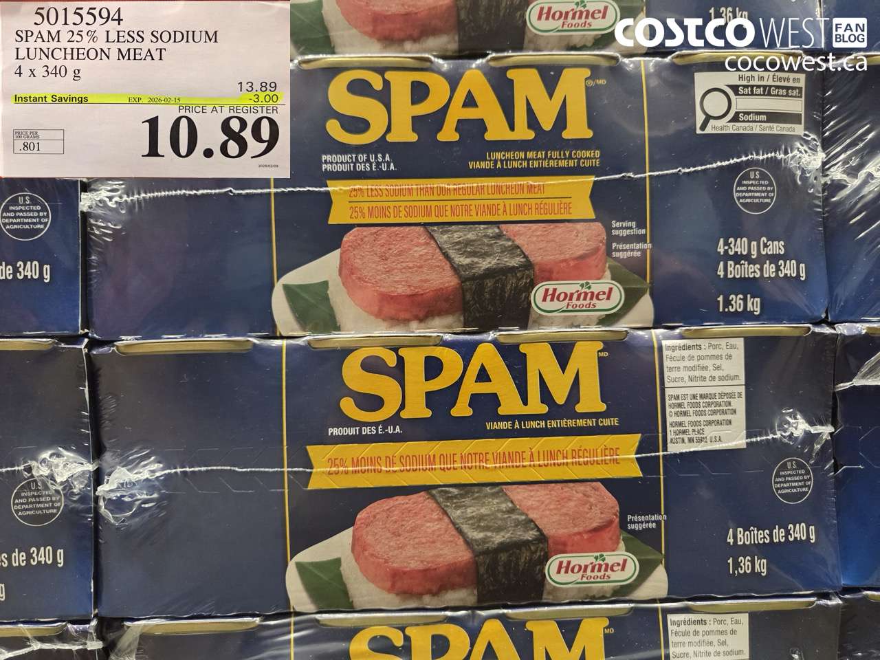 5015594 SPAM 25% LESS SODIUM LUNCHEON MEAT 4 x 340 g ($3.00 INSTANT SAVINGS EXPIRES ON 2026-02-15) $10.89