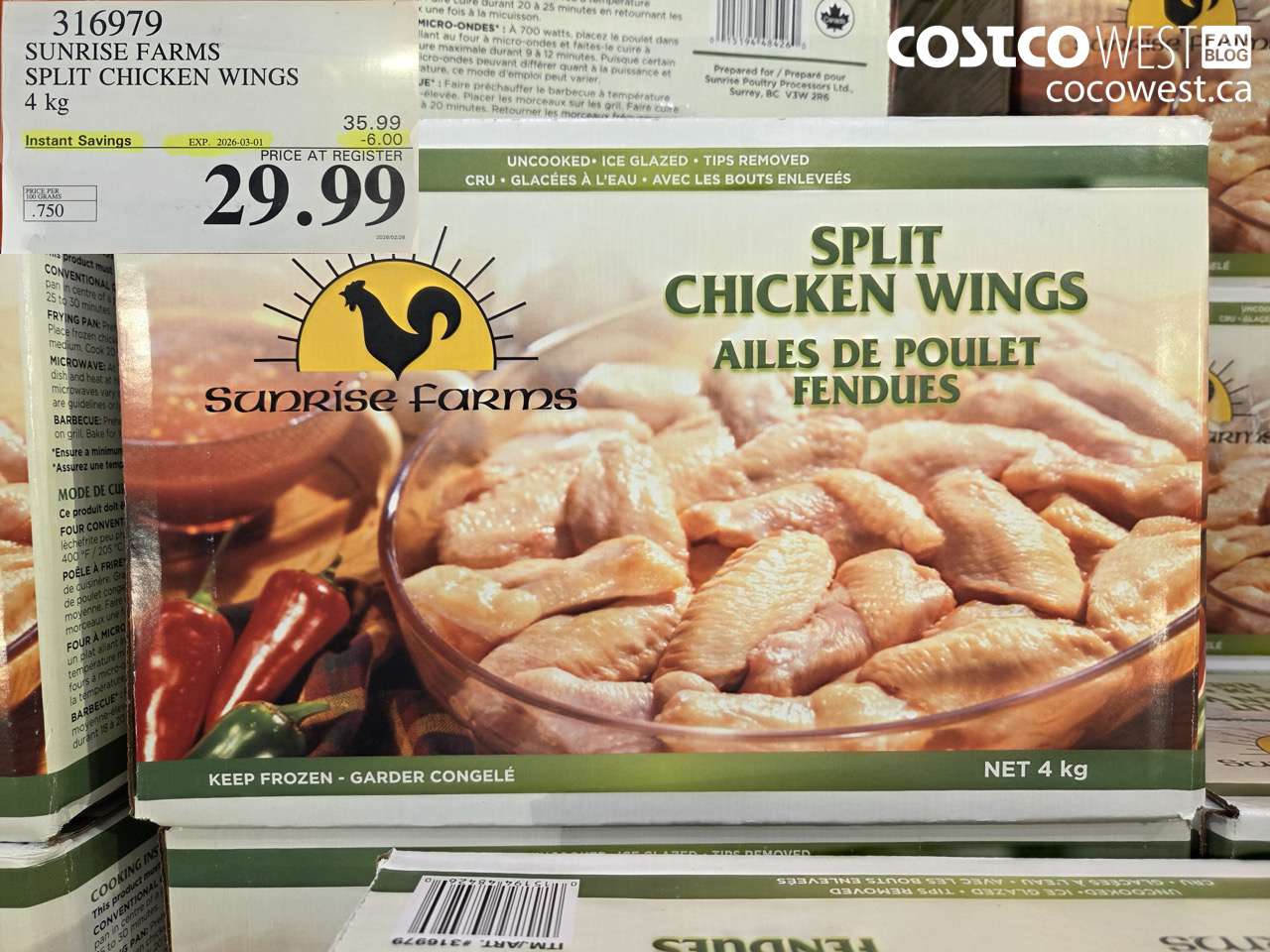 316979 SUNRISE FARMS SPLIT CHICKEN WINGS 4 KG ($6.00 INSTANT SAVINGS EXPIRES ON 2026-03-01) $29.99