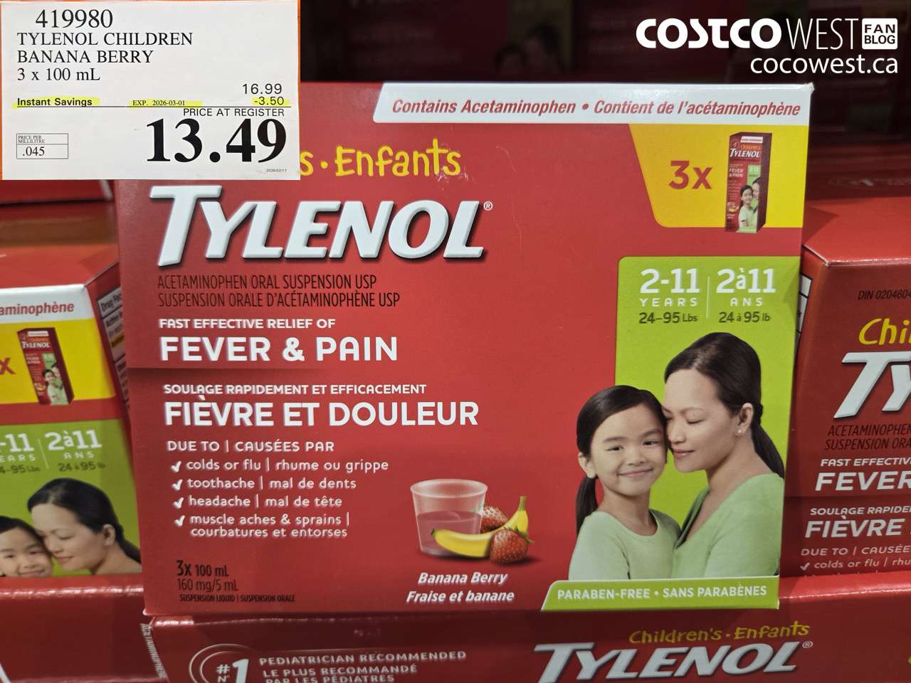419980 TYLENOL CHILDREN BANANA BERRY 3 x 100 ML ($3.50 INSTANT SAVINGS EXPIRES ON 2026-03-01) $13.49
