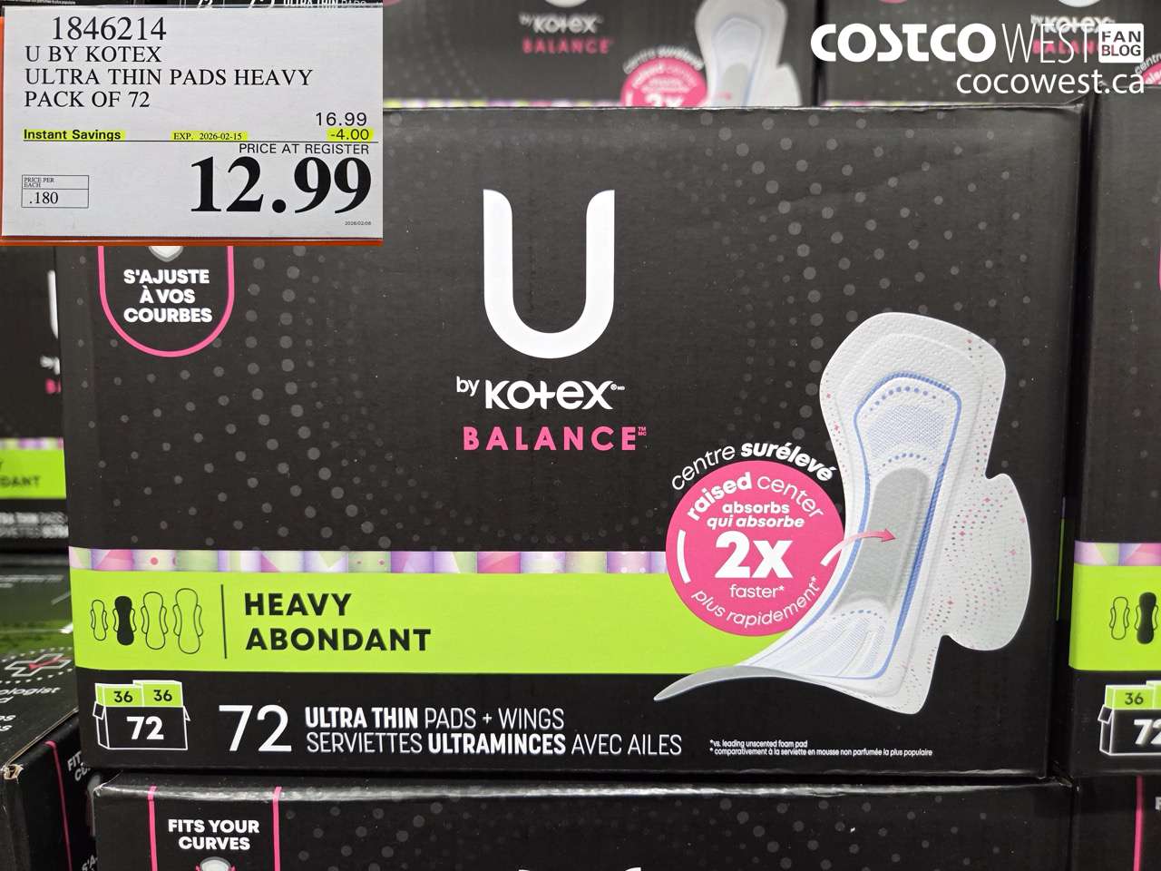 1846214 U BY KOTEX ULTRA THIN PADS HEAVY PACK OF 72 ($4.00 INSTANT SAVINGS EXPIRES ON 2026-02-15) $12.99