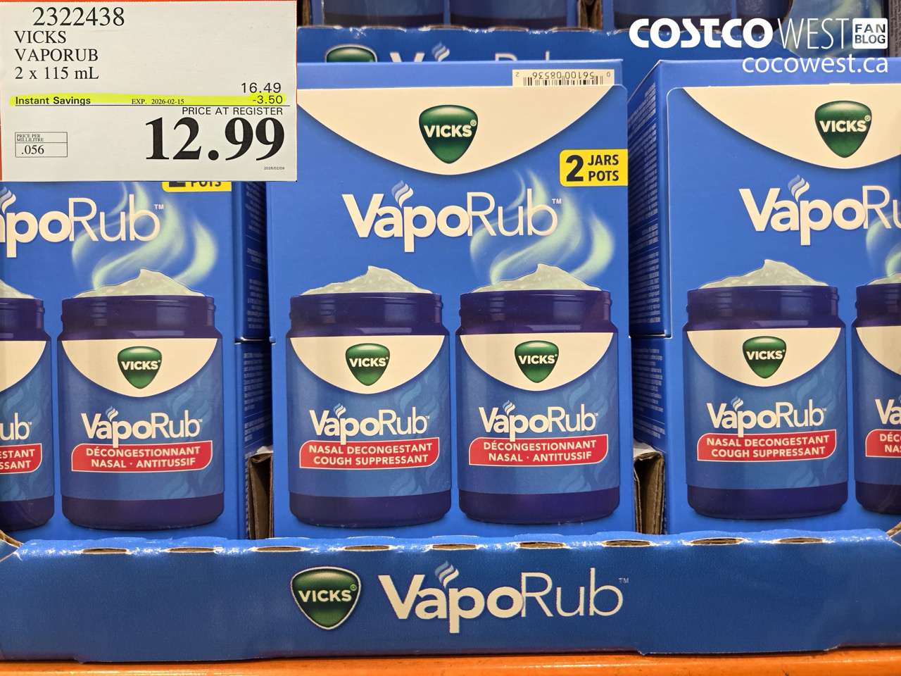 2322438 VICKS VAPORUB 2 X 115ML ($3.50 INSTANT SAVINGS EXPIRES ON 2026-02-15) $12.99