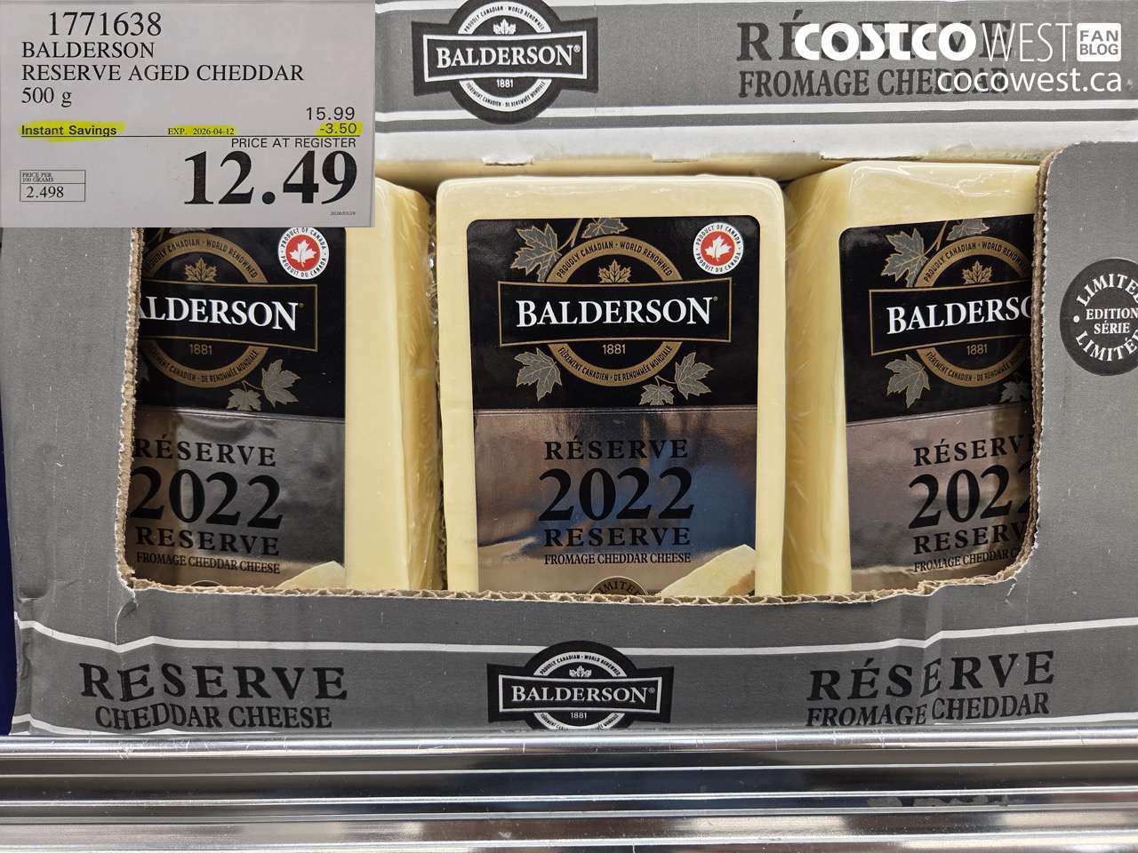 1771638 BALDERSON RESERVE AGED CHEDDAR 500 G ($3.50 INSTANT SAVINGS EXPIRES ON 2026-04-12) $12.49