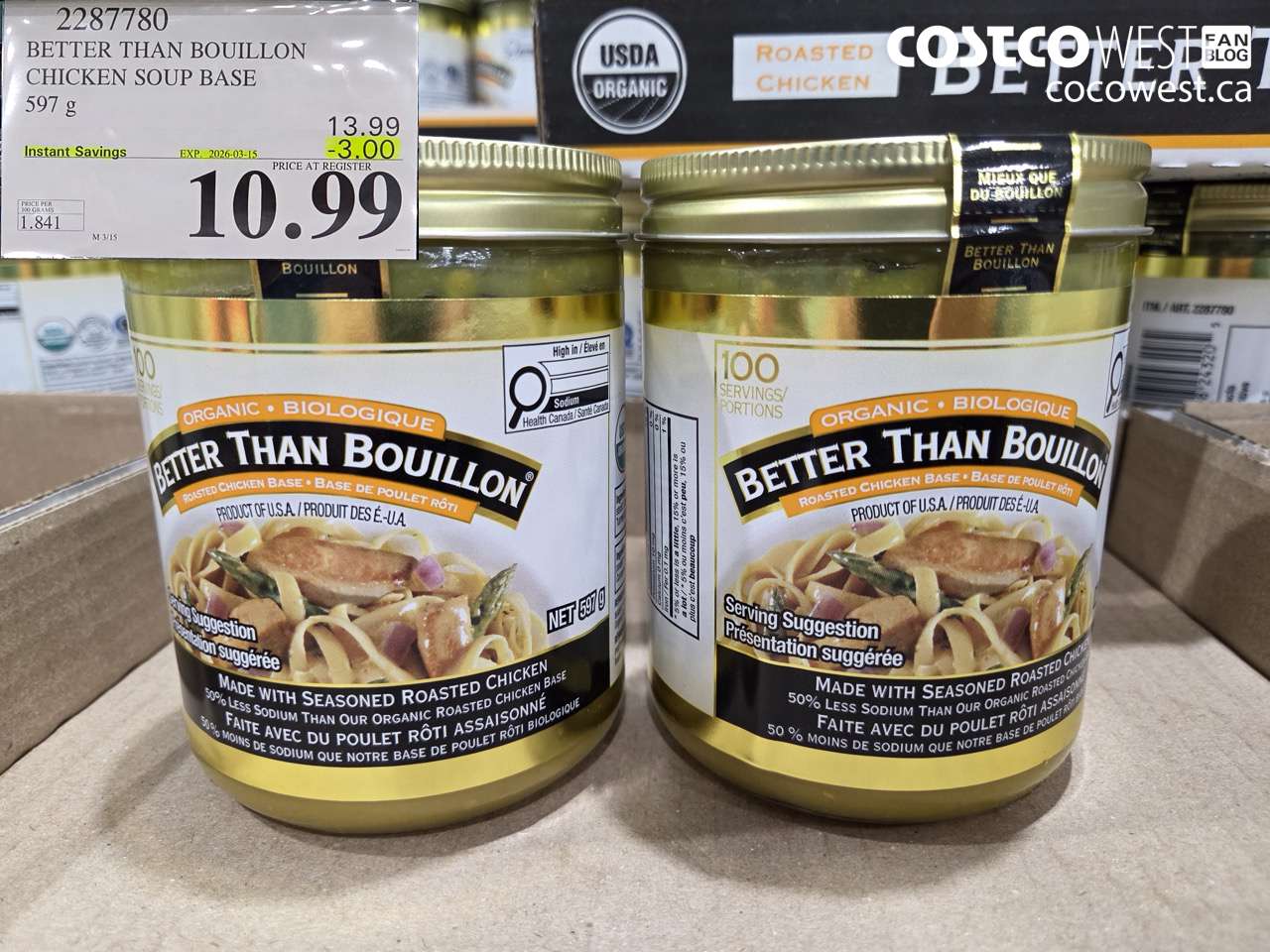 2287780 BETTER THAN BOUILLON CHICKEN SOUP BASE 597 G ($3.00 INSTANT SAVINGS EXPIRES ON 2026-03-15) $10.99