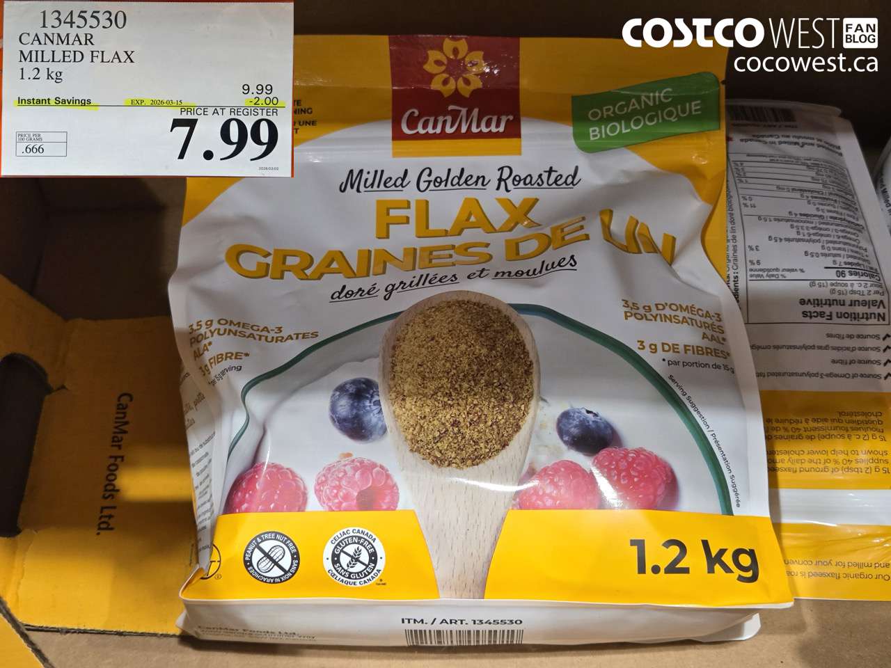 1345530 CANMAR MILLED FLAX 1.2 KG ($2.00 INSTANT SAVINGS EXPIRES ON 2026-03-15) $7.99