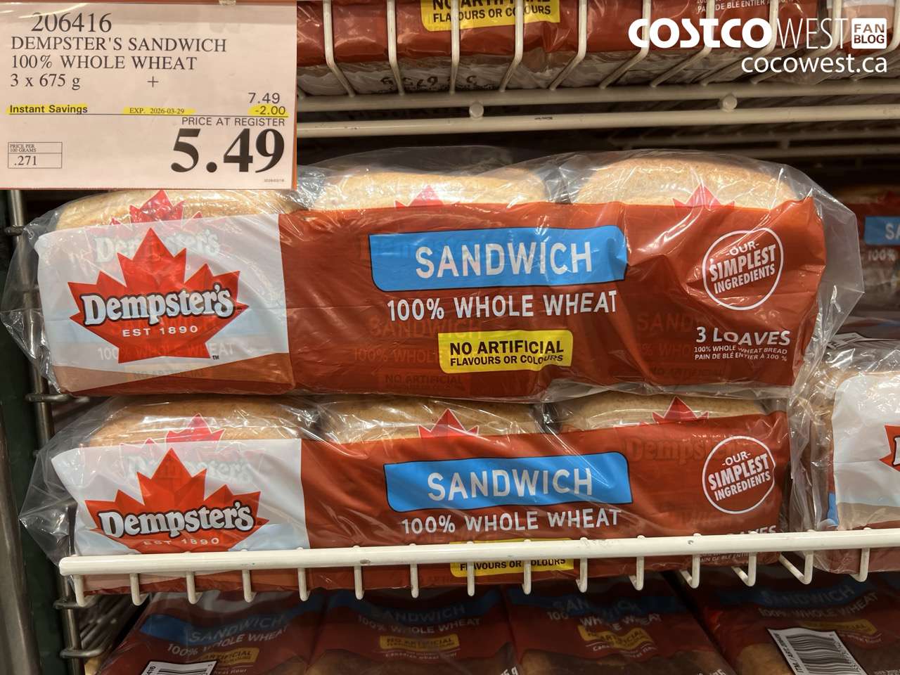 206416 DEMPSTER'S SANDWICH 100% WHOLE WHEAT 3 X 675 G ($2.00 INSTANT SAVINGS EXPIRES ON 2026-03-29) $5.49