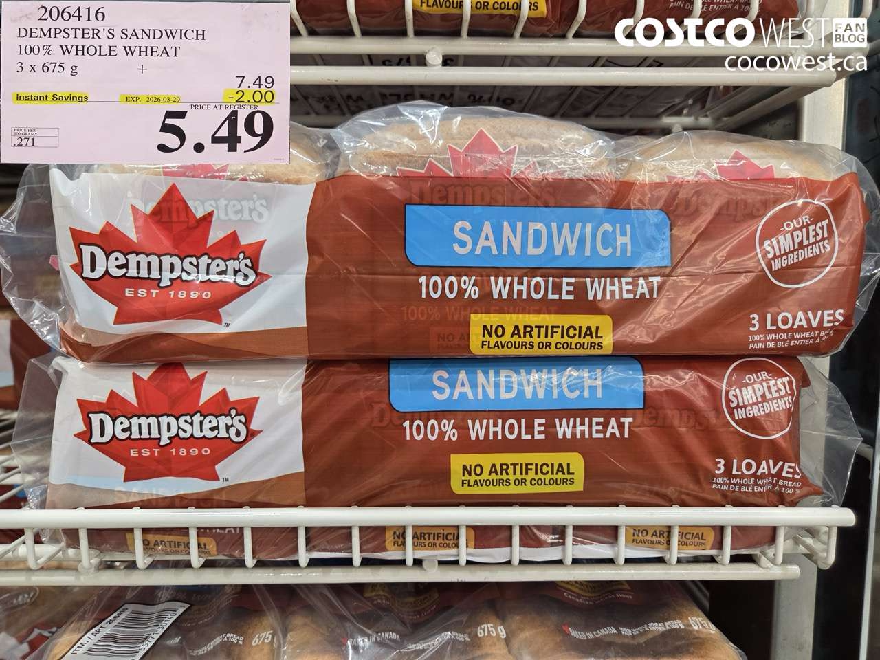 206416 DEMPSTER'S SANDWICH 100% WHOLE WHEAT 3 X 675 G ($2.00 INSTANT SAVINGS EXPIRES ON 2026-03-29) $5.49