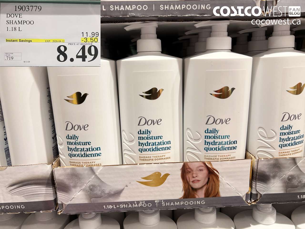 1903779 DOVE SHAMPOO 1.18 L ($3.50 INSTANT SAVINGS EXPIRES ON 2026-04-12) $8.49