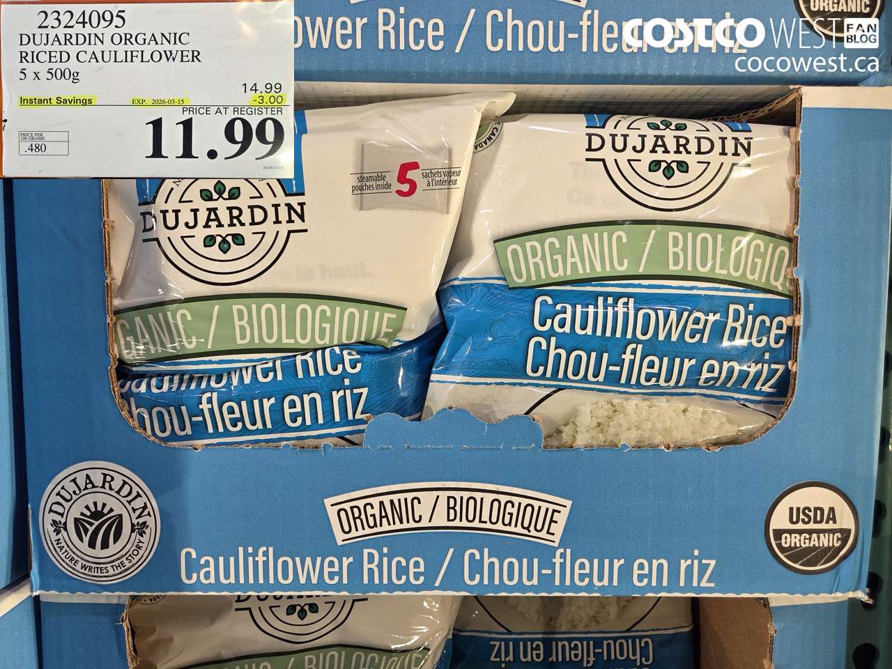 2324095 DUJARDIN ORGANIC RICED CAULIFLOWER 5 X 500G ($3.00 INSTANT SAVINGS EXPIRES ON 2026-03-15) $11.99