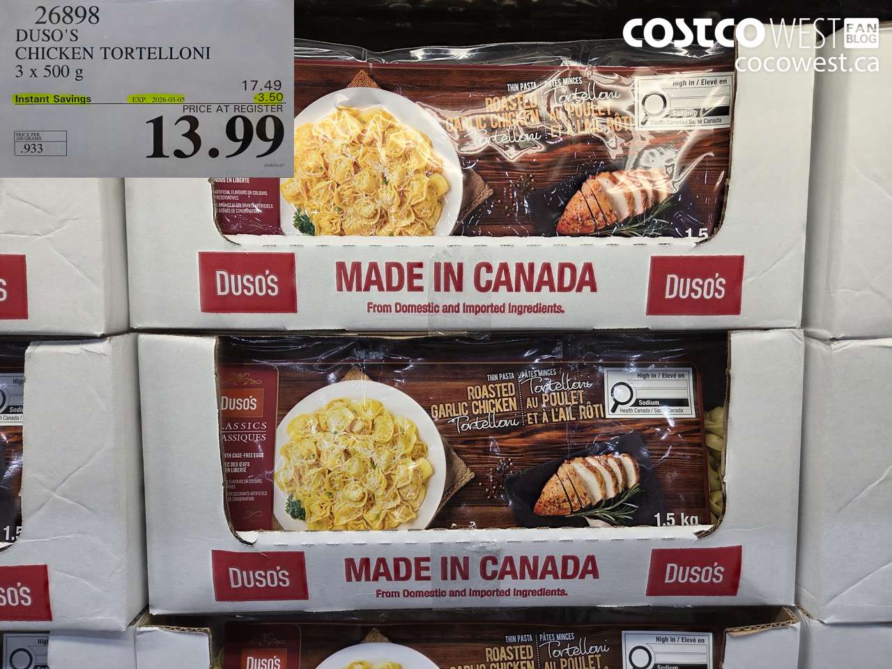 26898 DUSO'S CHICKEN TORTELLONI 3 X 500 G ($3.50 INSTANT SAVINGS EXPIRES ON 2026-03-05) $13.99