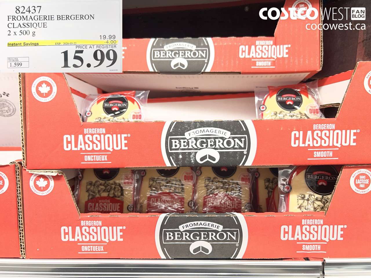 82437 FROMAGERIE BERGERON CLASSIQUE 2 X 500 G ($4.00 INSTANT SAVINGS EXPIRES ON 2026-03-22) $15.99