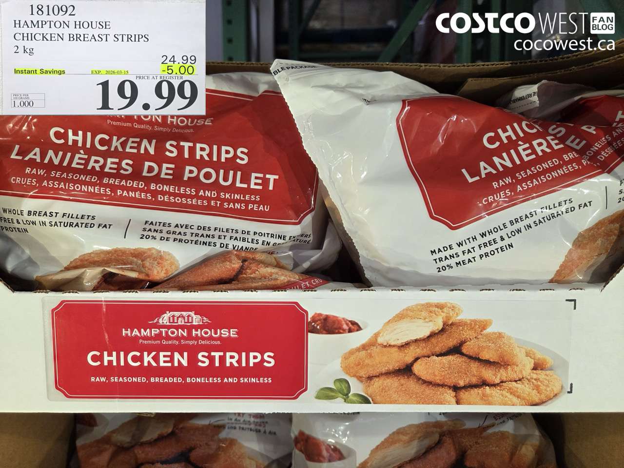181092 HAMPTON HOUSE CHICKEN BREAST STRIPS 2 KG ($5.00 INSTANT SAVINGS EXPIRES ON 2026-03-15) $19.99