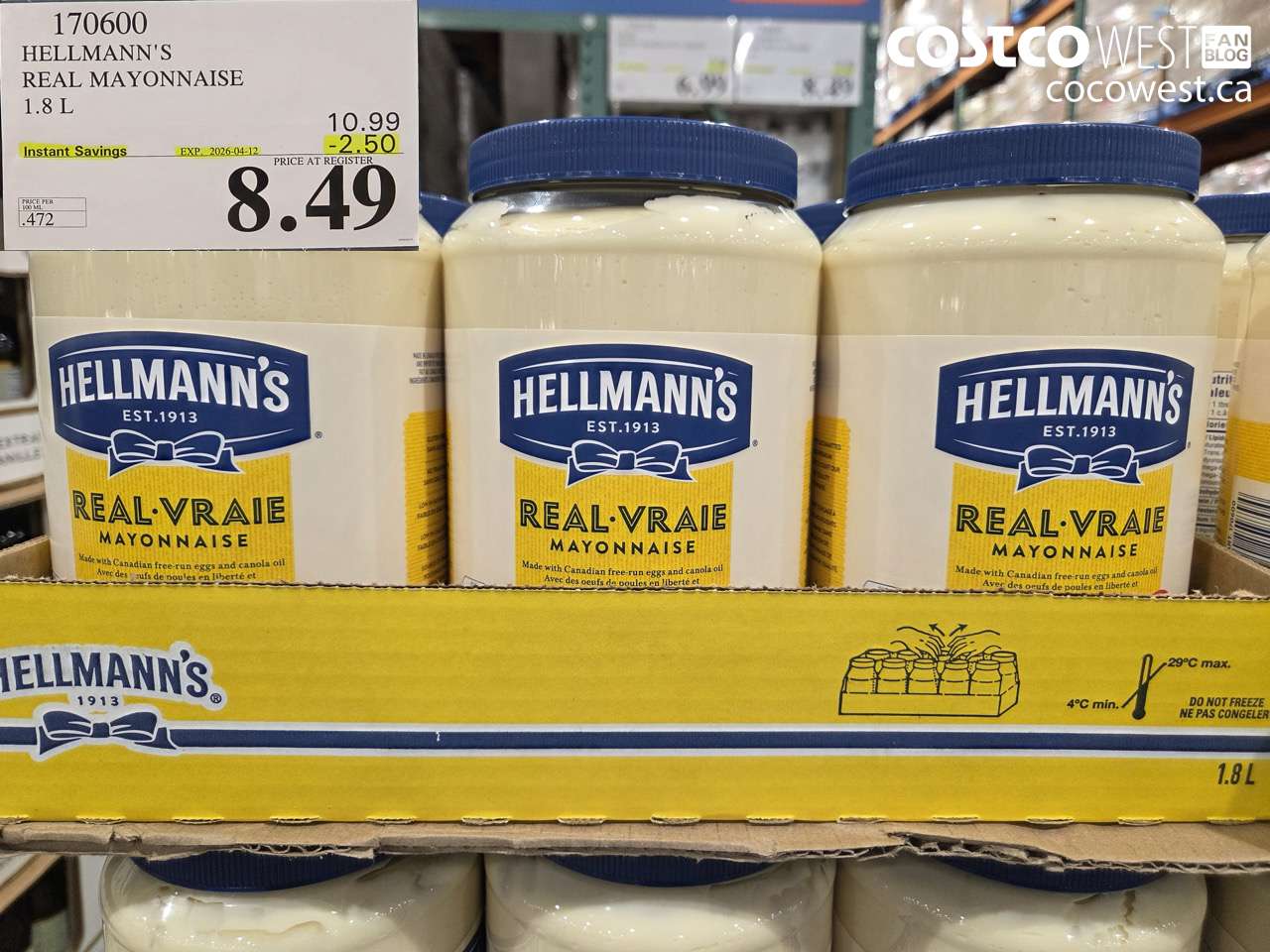 170600 HELLMANN'S REAL MAYONNAISE 1.8 L ($2.50 INSTANT SAVINGS EXPIRES ON 2026-04-12) $8.49