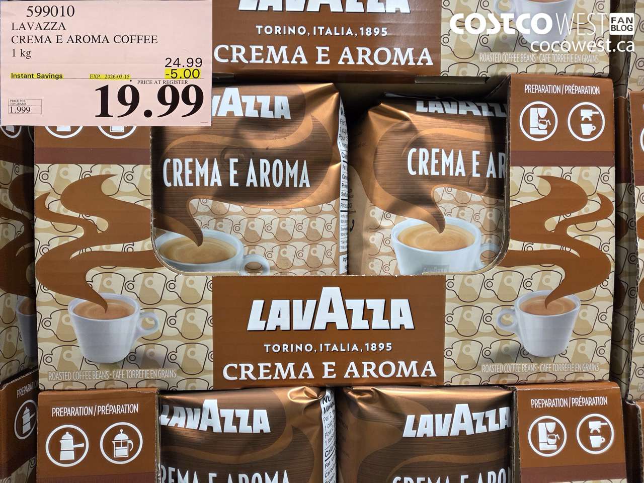 599010 LAVAZZA CREMA E AROMA COFFEE 1 KG ($5.00 INSTANT SAVINGS EXPIRES ON 2026-03-15) $19.99