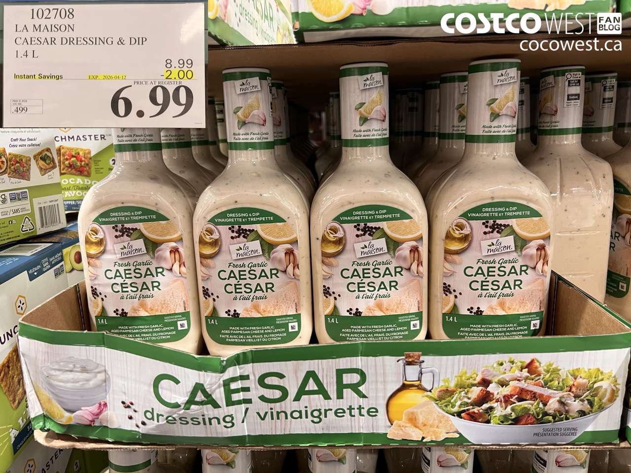 102708 LA MAISON CAESAR DRESSING & DIP 1.4 L ($2.00 INSTANT SAVINGS EXPIRES ON 2026-04-12) $6.99