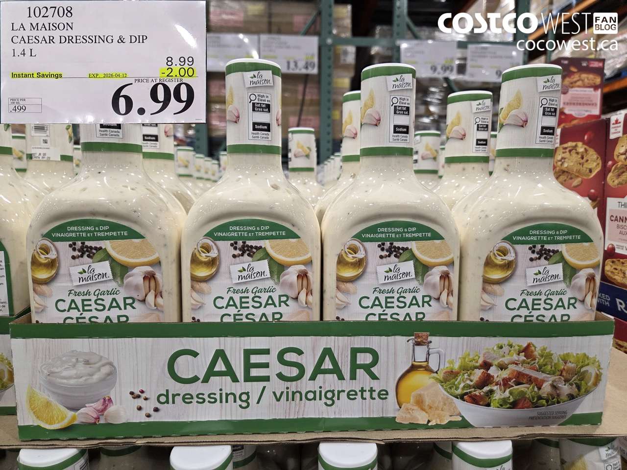 102708 LA MAISON CAESAR DRESSING & DIP 1.4 L ($2.00 INSTANT SAVINGS EXPIRES ON 2026-04-12) $6.99