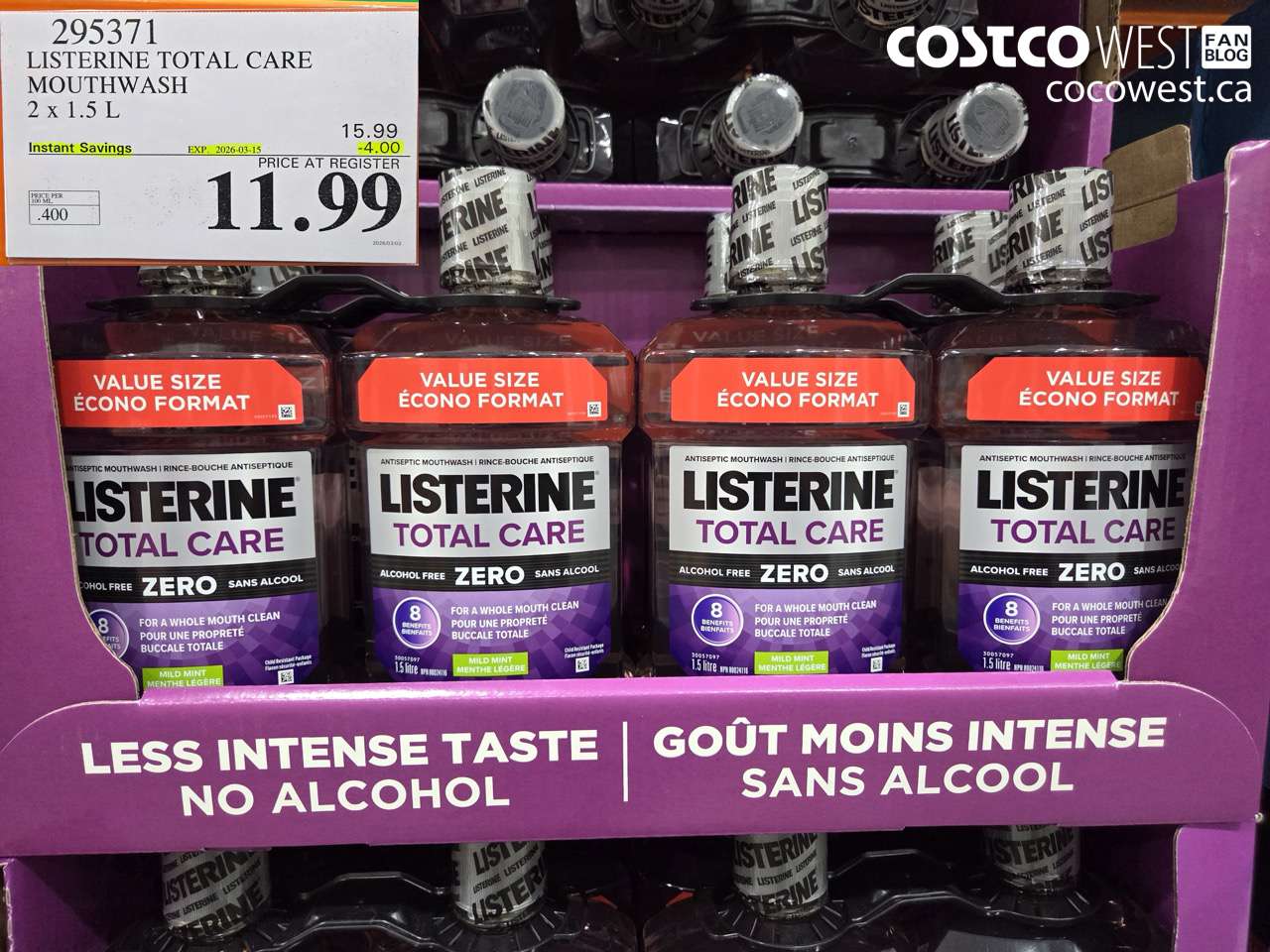 295371 LISTERINE TOTAL CARE MOUTHWASH 2 X 1.5 L ($4.00 INSTANT SAVINGS EXPIRES ON 2026-03-15) $11.99