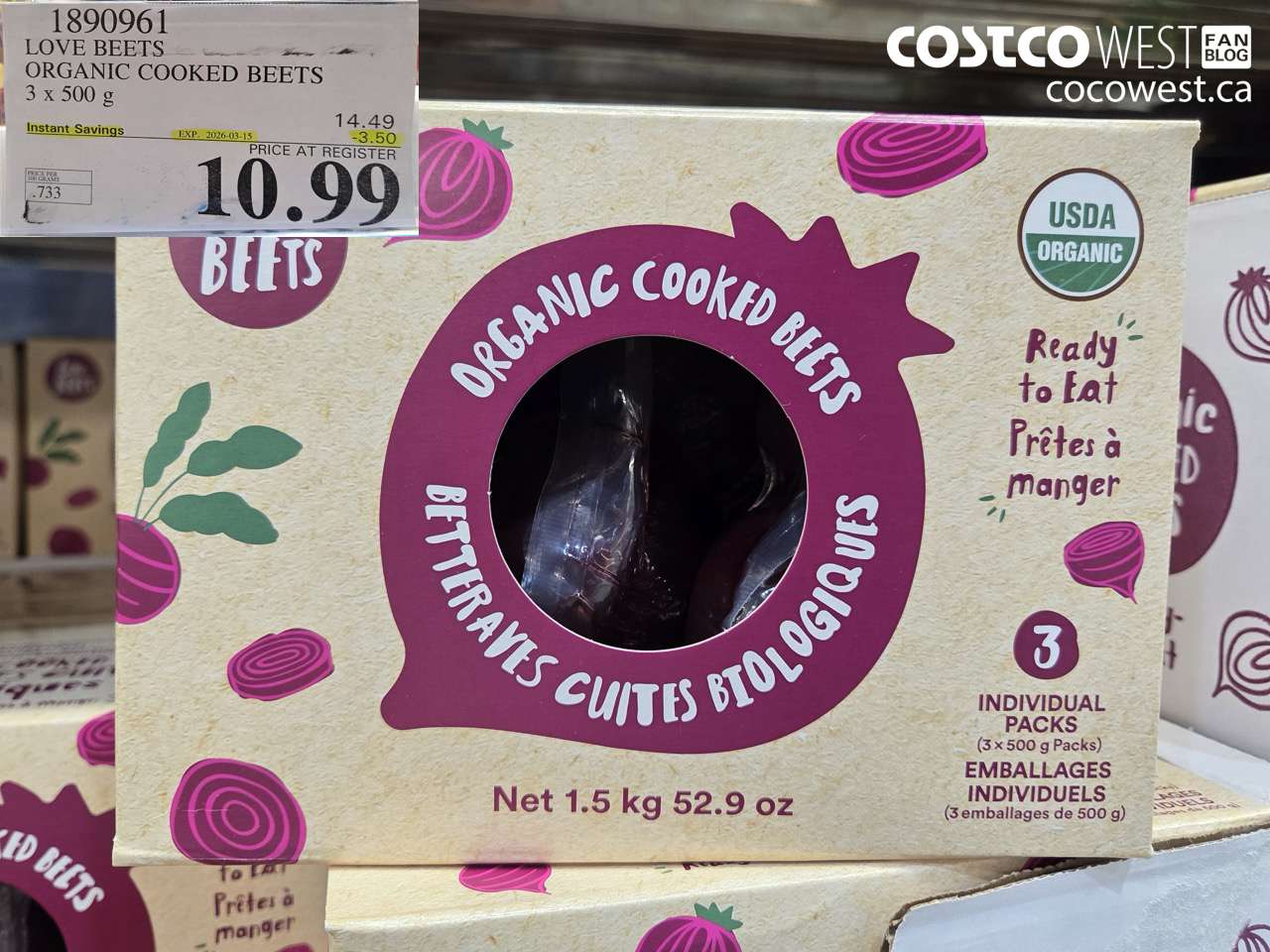 1890961 LOVE BEETS ORGANIC COOKED BEETS 3 X 500 G ($3.50 INSTANT SAVINGS EXPIRES ON 2026-03-15) $10.99