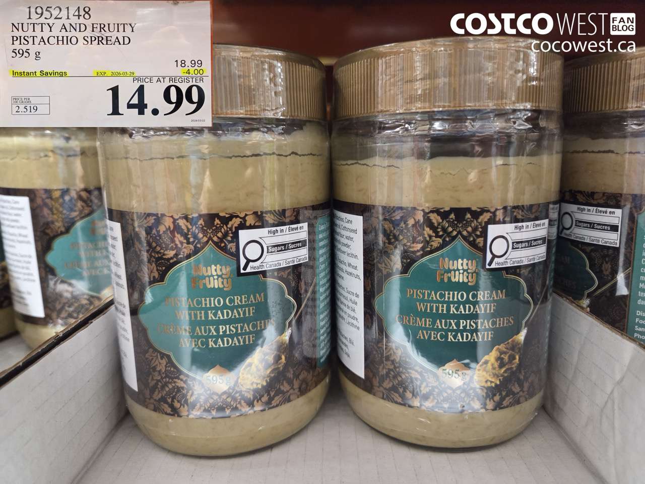 1952148 NUTTY AND FRUITY PISTACCHIO SPREAD 595G ($4.00 INSTANT SAVINGS EXPIRES ON 2026-03-29) $14.99