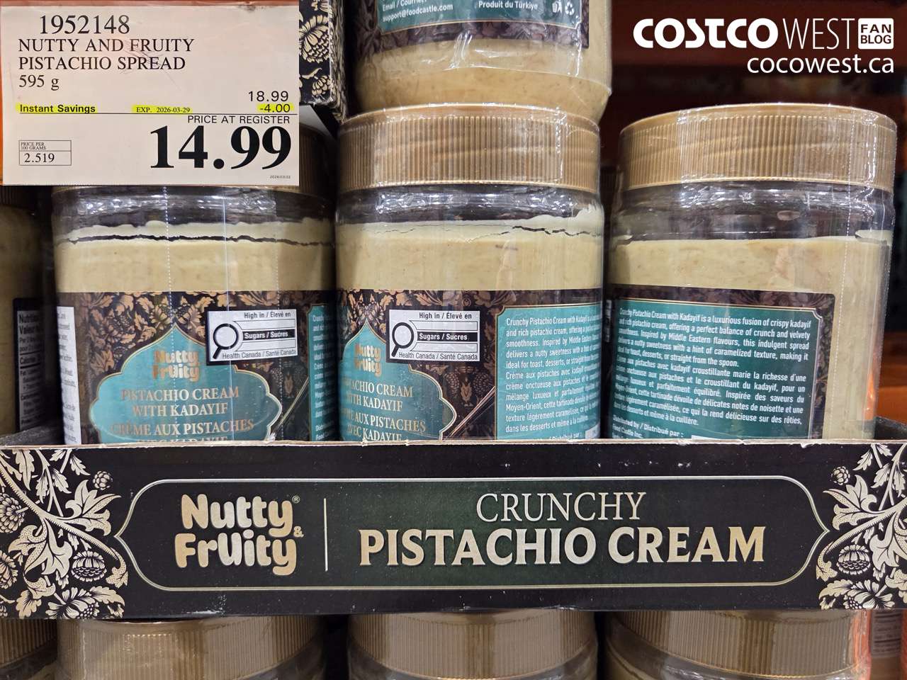 1952148 NUTTY AND FRUITY PISTACHIO SPREAD 595G ($4.00 INSTANT SAVINGS EXPIRES ON 2026-03-29) $14.99
