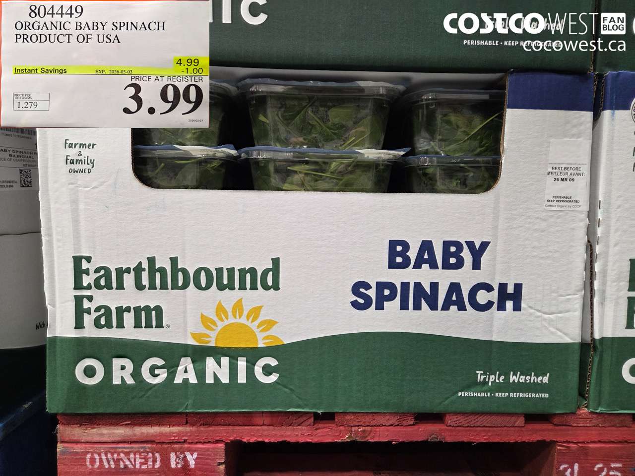 804449 ORGANIC BABY SPINACH PRODUCT OF USA ($1.00 INSTANT SAVINGS EXPIRES ON 2026-03-03) $3.99