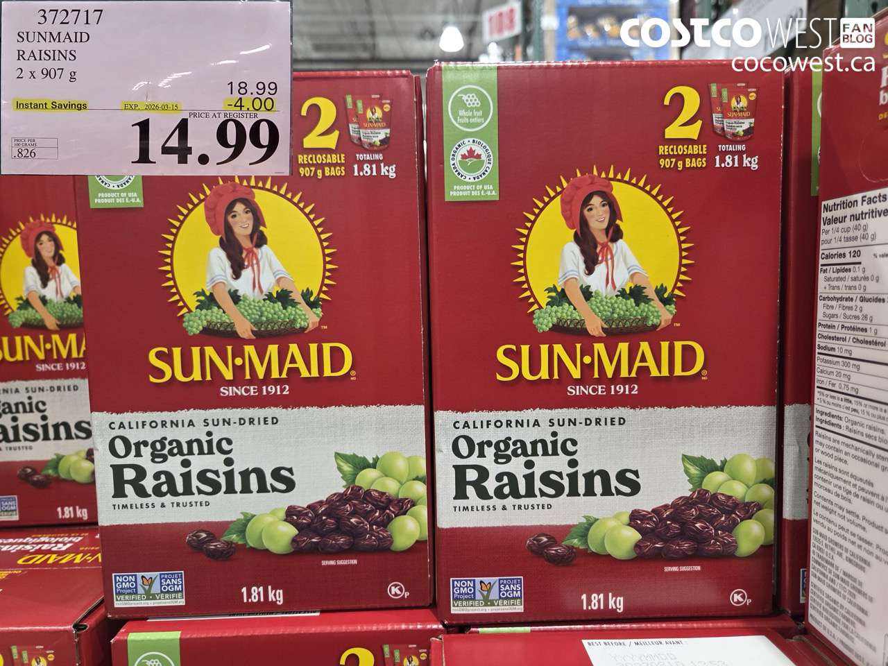 372717 SUNMAID RAISINS 2 X 907 G ($4.00 INSTANT SAVINGS EXPIRES ON 2026-03-15) $14.99
