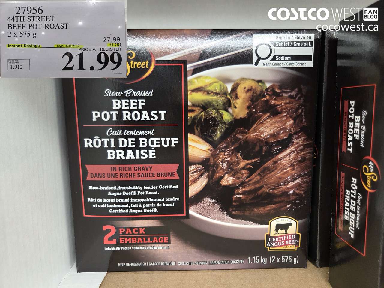 27956 44TH STREET BEEF POT ROAST 2 X 575G ($6.00 INSTANT SAVINGS EXPIRES ON 2026-04-12) $21.99