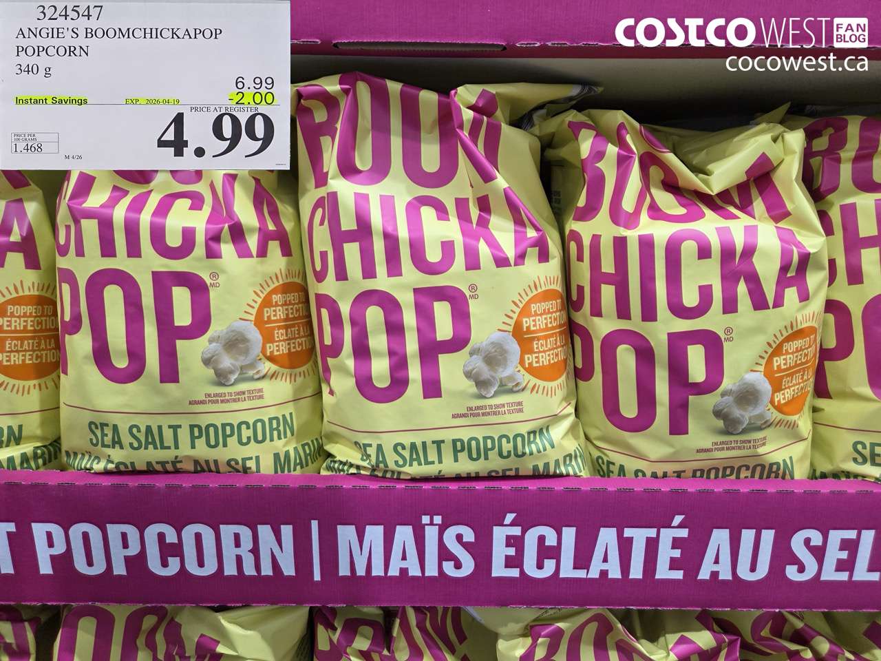 324547 ANGIE'S BOOMCHICKAPOP POPCORN 340 G ($2.00 INSTANT SAVINGS EXPIRES ON 2026-04-19) $4.99