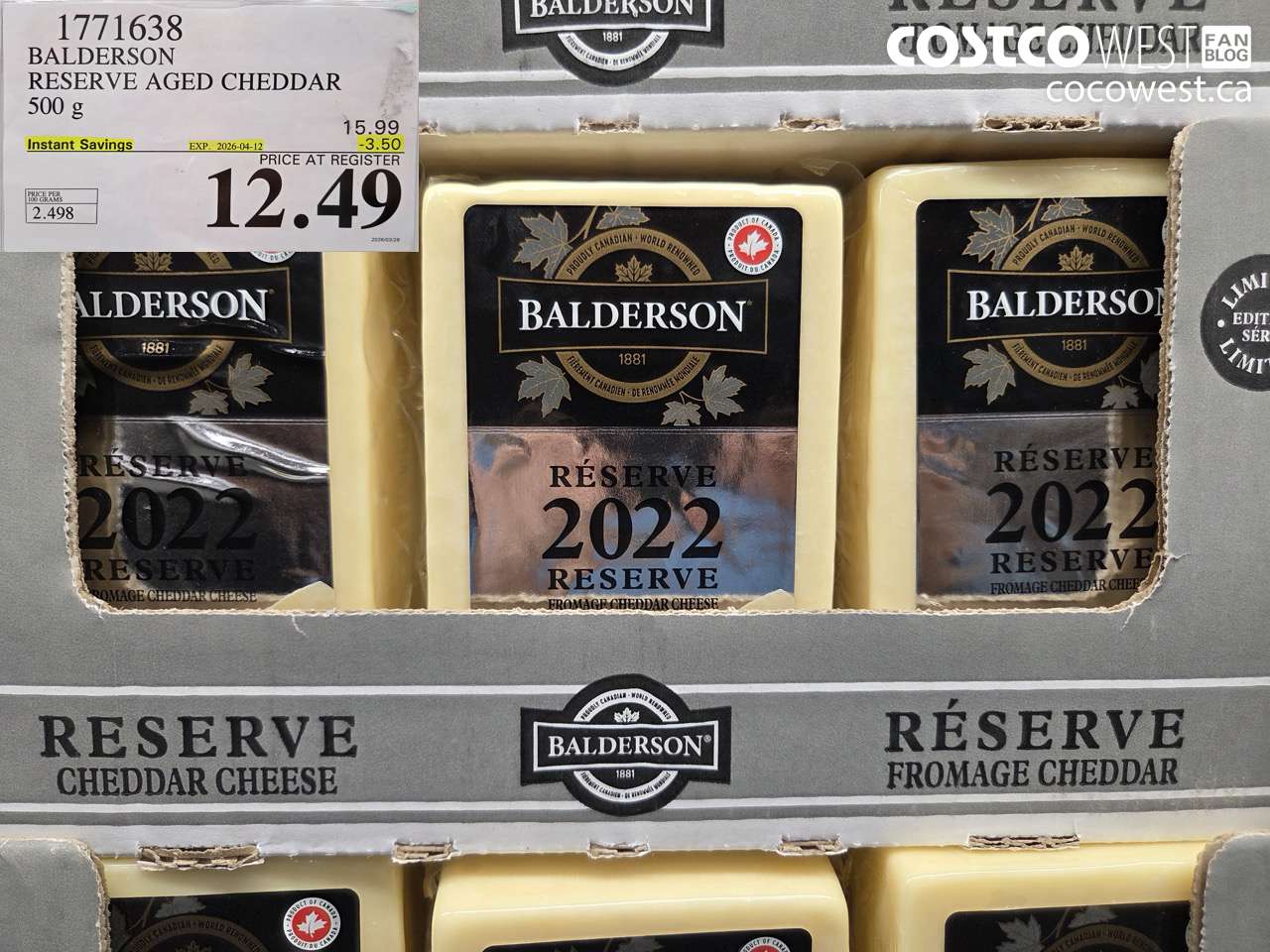 1771638 BALDERSON RESERVE AGED CHEDDAR 500 G ($3.50 INSTANT SAVINGS EXPIRES ON 2026-04-12) $12.49