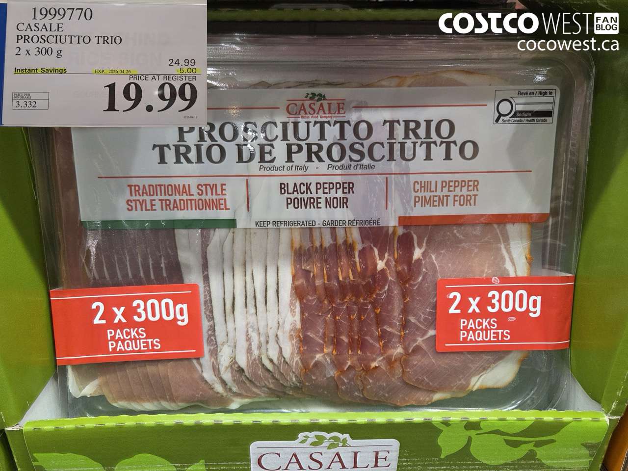 19997770 CASALE PROSCIUTTO TRIO 2 X 300 G ($5.00 INSTANT SAVINGS EXPIRES ON 2026-04-26) $19.99