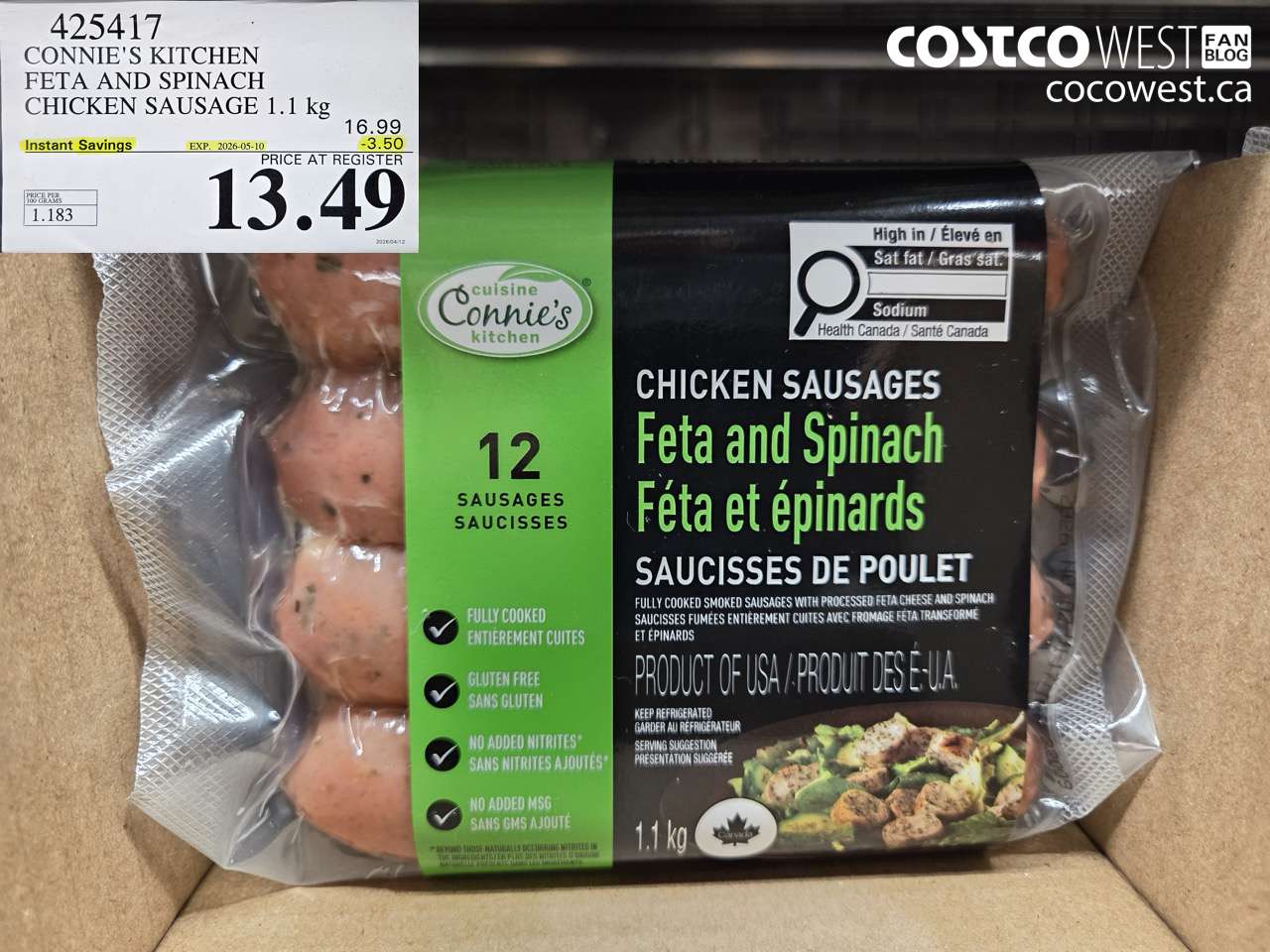 425417 CONNIE'S KITCHEN FETA AND SPINACH CHICKEN SAUSAGE 1.1 KG ($3.50 INSTANT SAVINGS EXPIRES ON 2026-05-10) $13.49