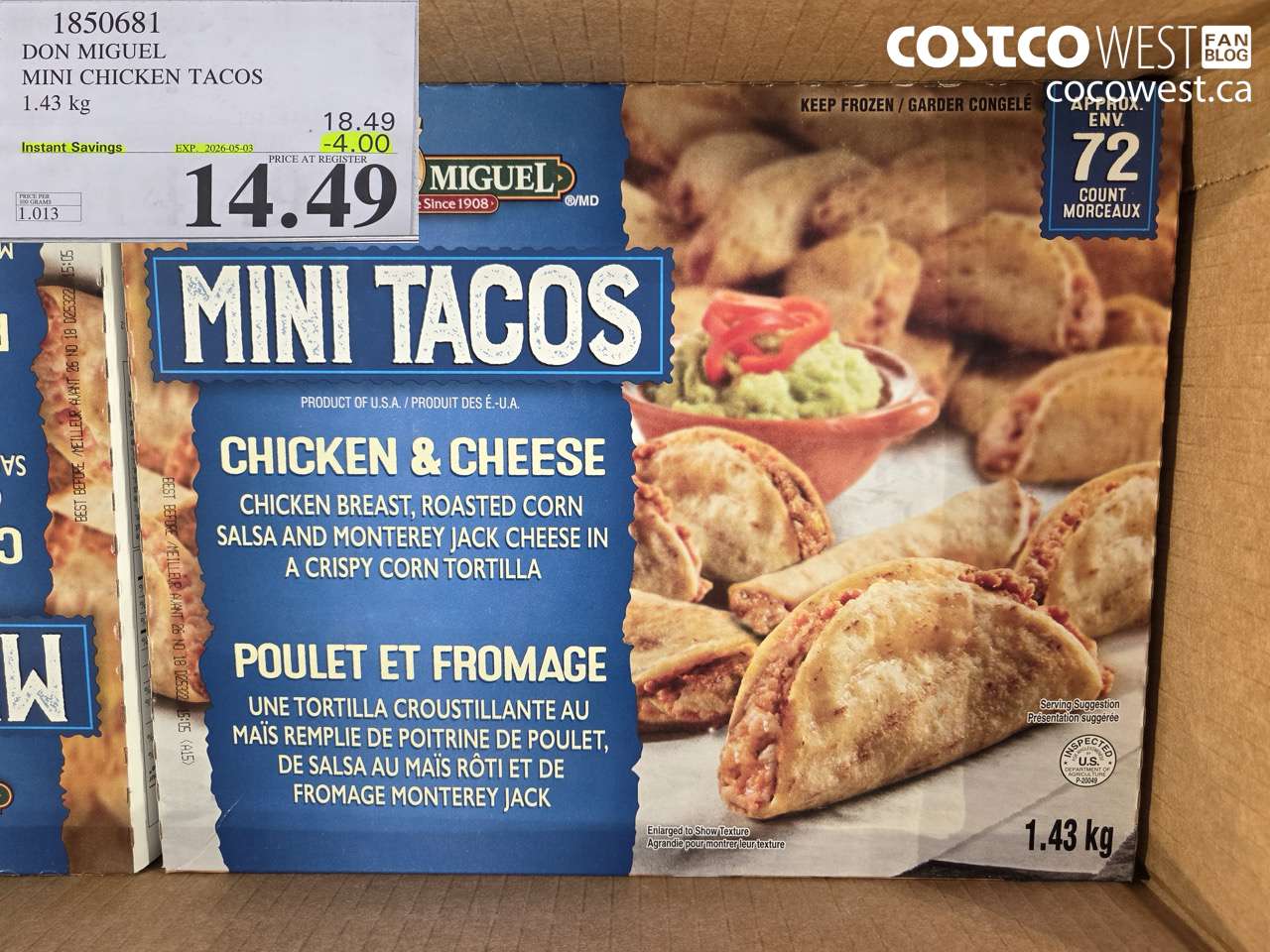 1850681 DON MIGUEL MINI CHICKEN TACOS 1.43KG ($4.00 INSTANT SAVINGS EXPIRES ON 2026-05-03) $14.49