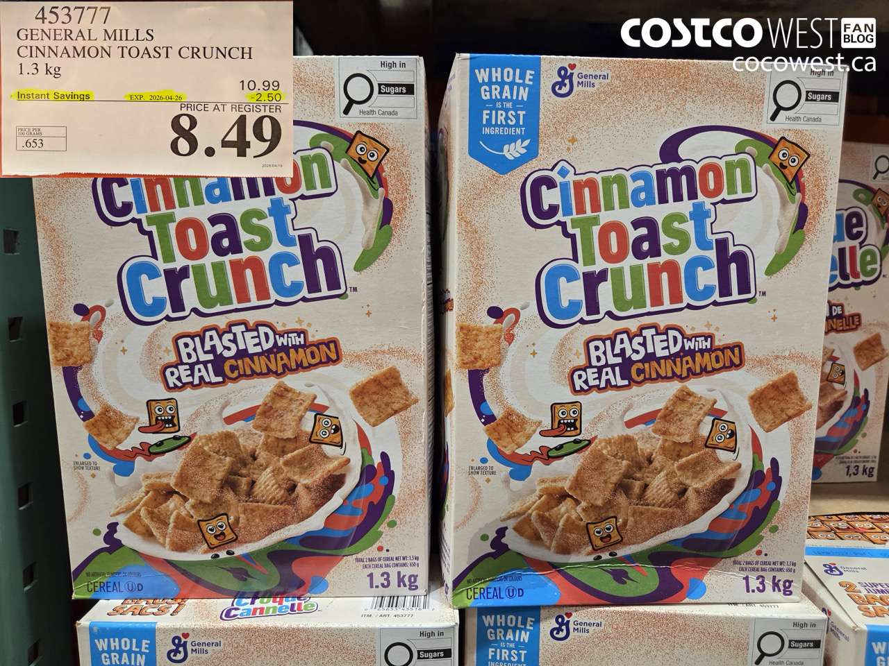 453777 GENERAL MILLS CINNAMON TOAST CRUNCH 1.3 KG ($2.50 INSTANT SAVINGS EXPIRES ON 2026-04-26) $8.49