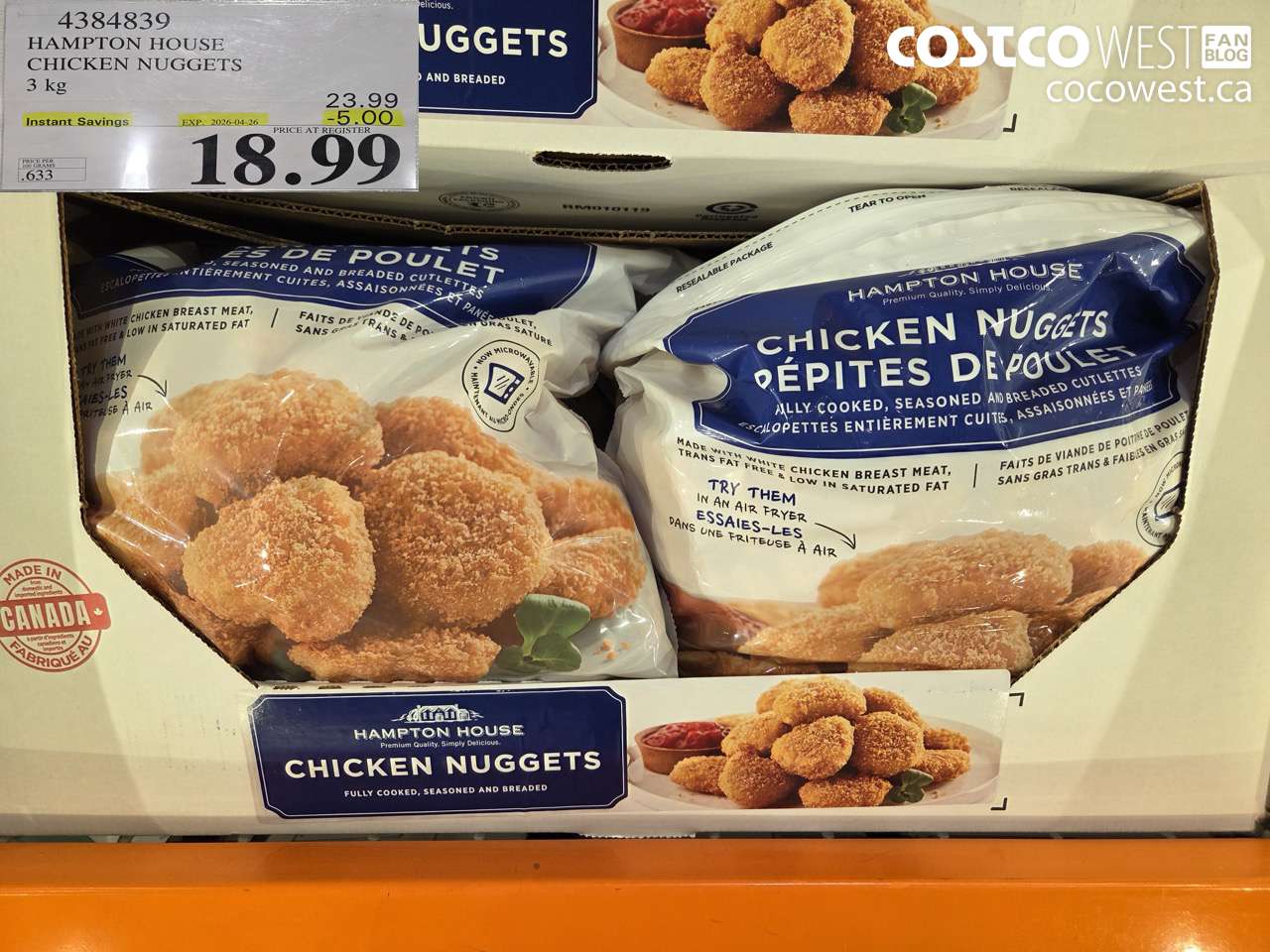 4384839 HAMPTON HOUSE CHICKEN NUGGETS 3 KG ($5.00 INSTANT SAVINGS EXPIRES ON 2026-04-26) $18.99