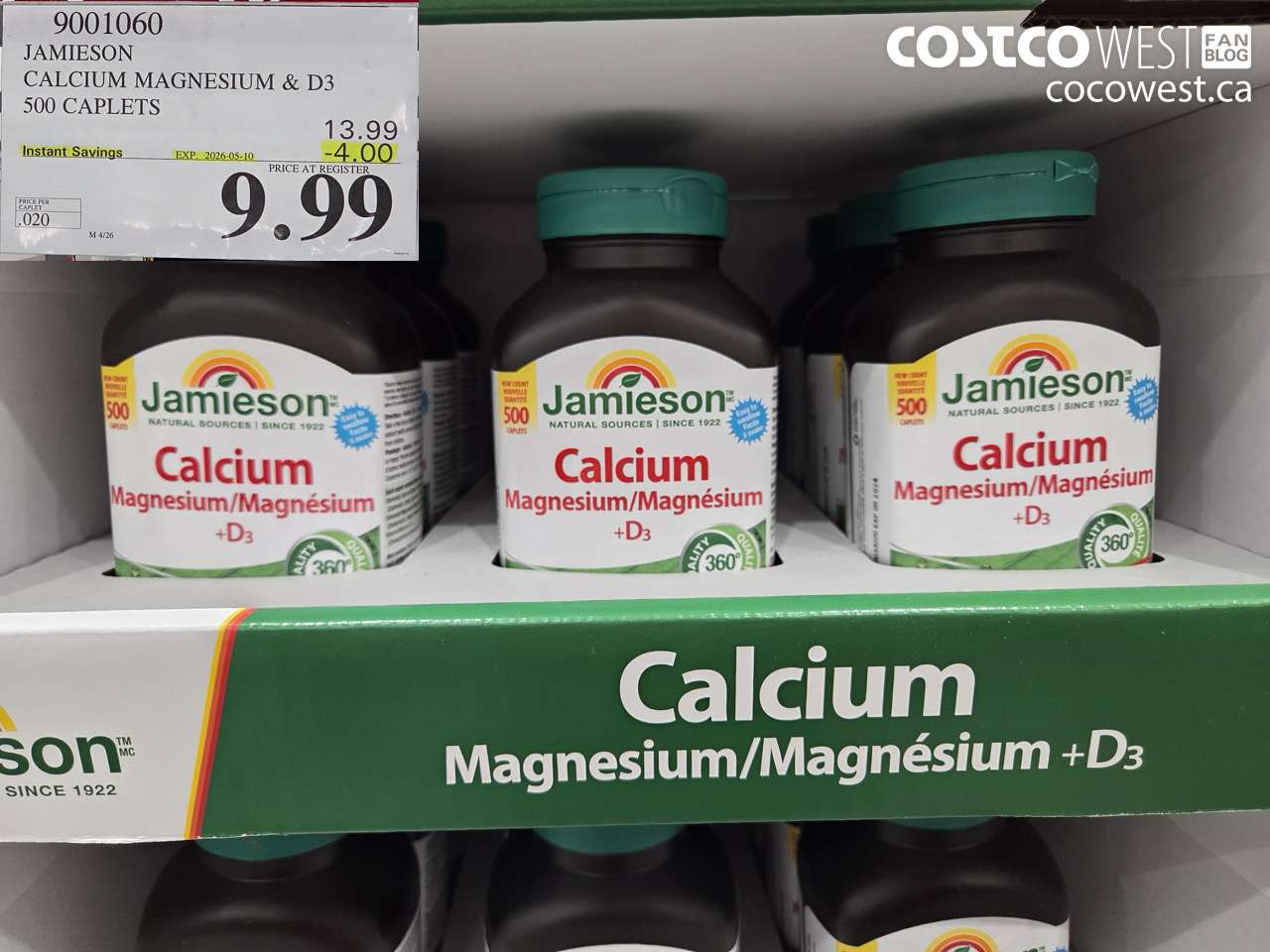 9001060 JAMIESON CALCIUM MAGNESIUM & D3 500 CAPLETS ($4.00 INSTANT SAVINGS EXPIRES ON 2026-05-10) $9.99