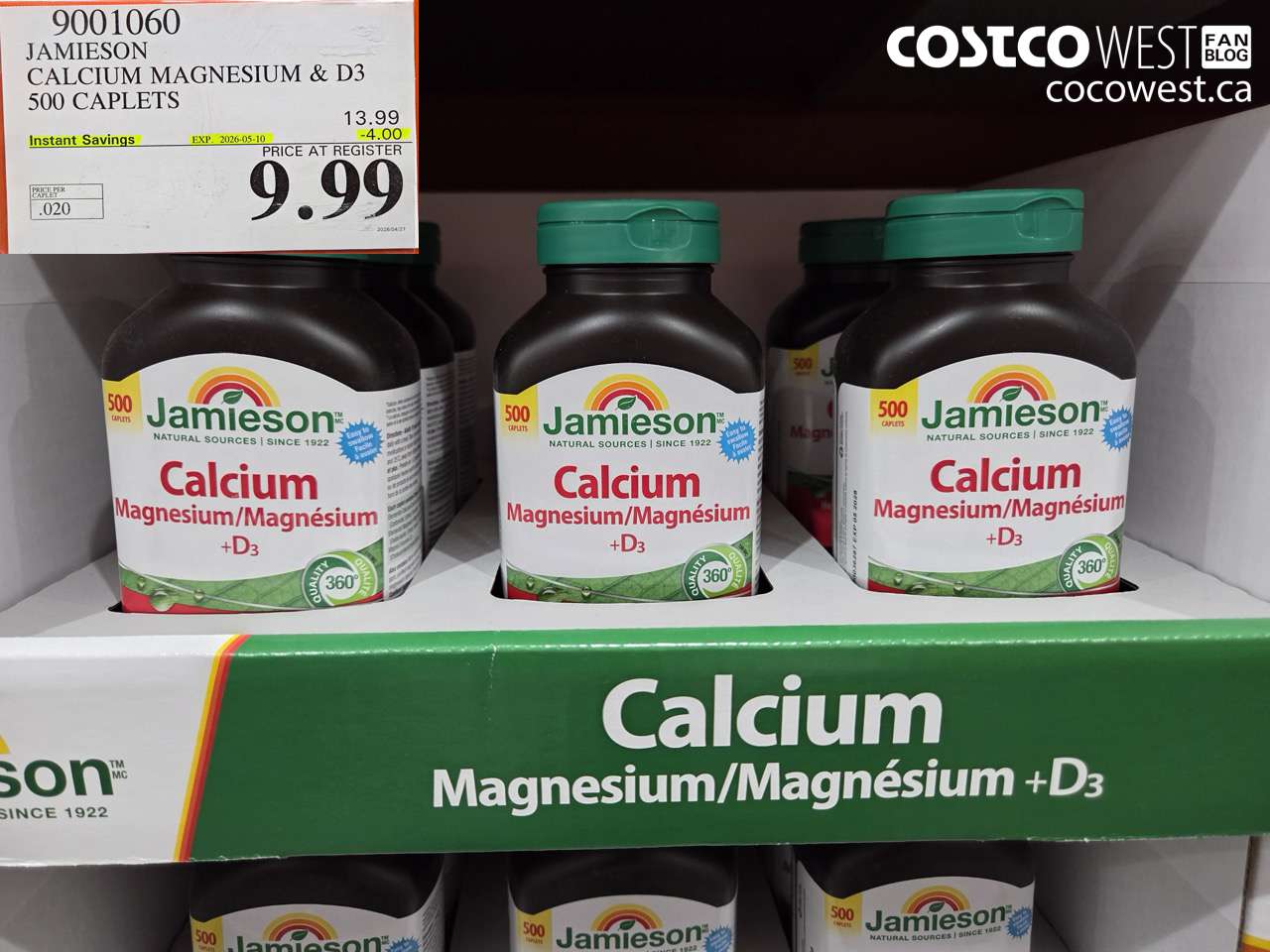 9001060 JAMIESON CALCIUM MAGNESIUM & D3 500 CAPLETS ($4.00 INSTANT SAVINGS EXPIRES ON 2026-05-10) $9.99