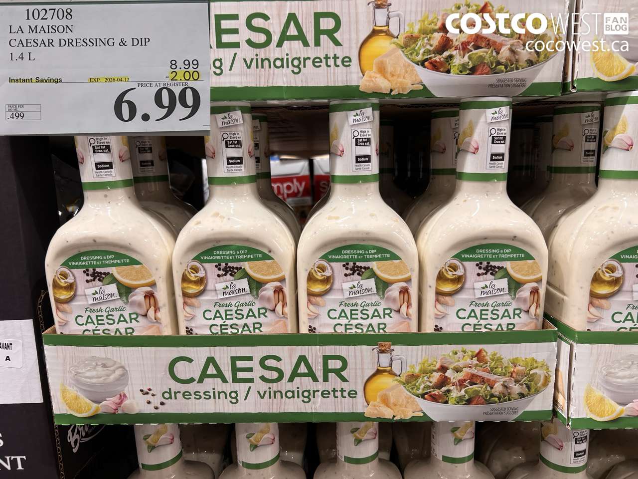 102708 LA MAISON CAESAR DRESSING & DIP 1.4 L ($2.00 INSTANT SAVINGS EXPIRES ON 2026-04-12) $6.99