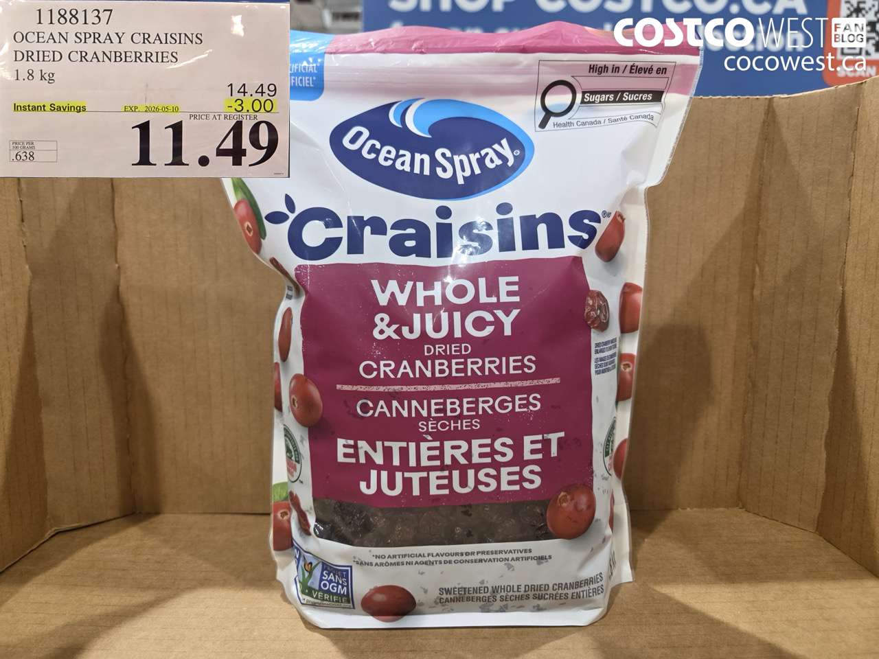 1188137 OCEAN SPRAY CRAISINS DRIED CRANBERRIES 1.8 KG ($3.00 INSTANT SAVINGS EXPIRES ON 2026-05-10) $11.49