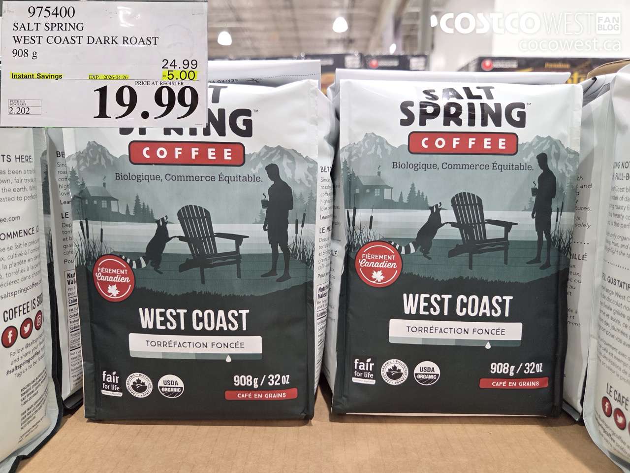 975400 SALT SPRING WEST COAST DARK ROAST 908G ($5.00 INSTANT SAVINGS EXPIRES ON 2026-04-26) $19.99