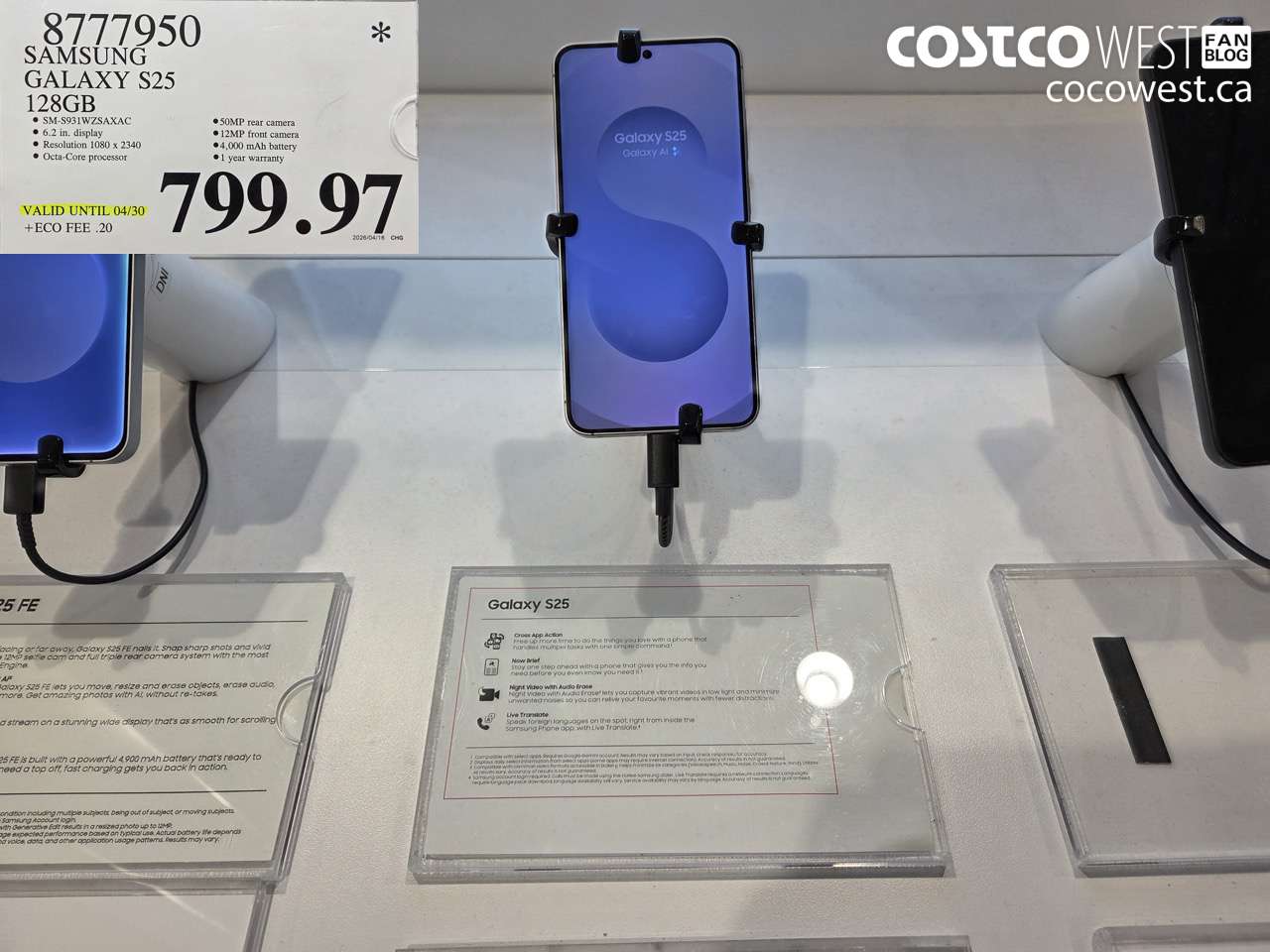 81777950 SAMSUNG GALAXY S25 128GB (EXPIRES ON 2026-04-30) $799.97