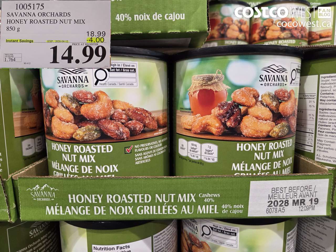 1005175 SAVANNA ORCHARDS HONEY ROASTED NUT MIX 850 G ($4.00 INSTANT SAVINGS EXPIRES ON 2026-04-12) $14.99