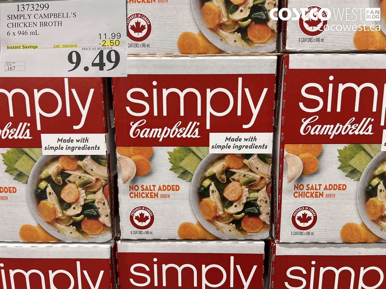 1373299 SIMPLY CAMPBELL'S CHICKEN BROTH 6 X 946 ML ($2.50 INSTANT SAVINGS EXPIRES ON 2026-04-05) $9.49