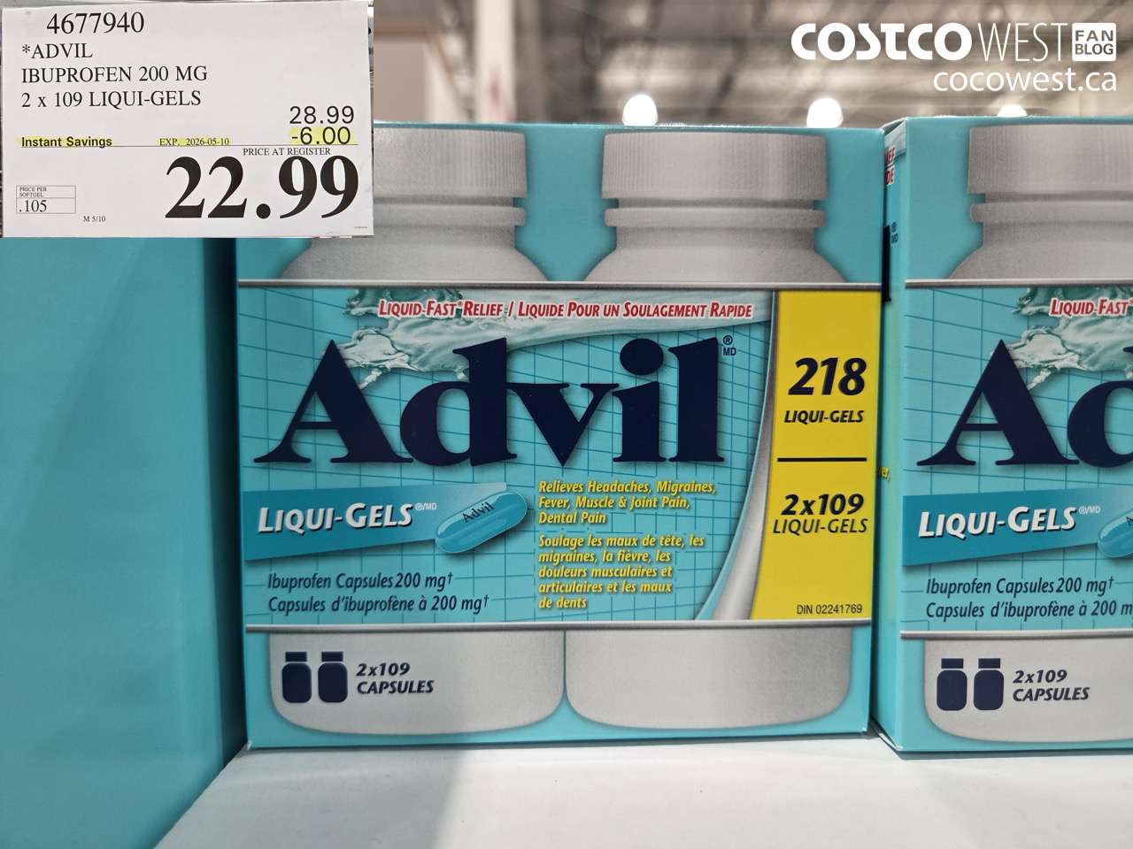 4677940 ADVIL IBUPROFEN 200 MG 2 X 109 LIQUI-GELS ($6.00 INSTANT SAVINGS EXPIRES ON 2026-05-10) $22.99