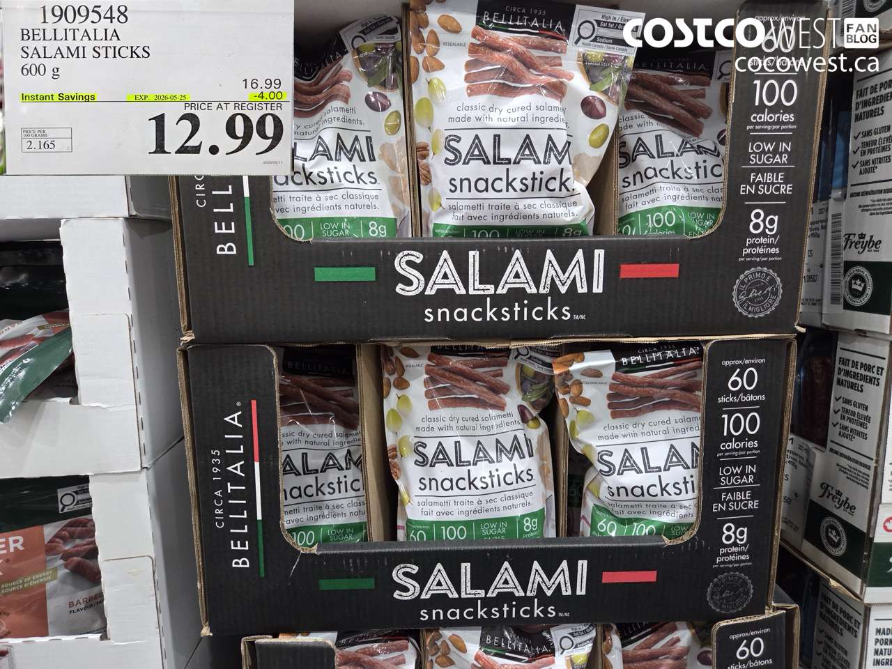 1909548 BELLITALIA SALAMI STICKS 600 G ($4.00 INSTANT SAVINGS EXPIRES ON 2026-05-25) $12.99