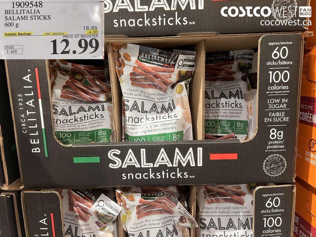 1909548 BELLITALIA SALAMI STICKS 600 G ($4.00 INSTANT SAVINGS EXPIRES ON 2026-05-25) $12.99