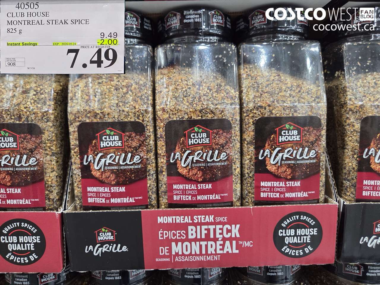 40505 CLUB HOUSE MONTREAL STEAK SPICE 825 G ($2.00 INSTANT SAVINGS EXPIRES ON 2026-05-24) $7.49