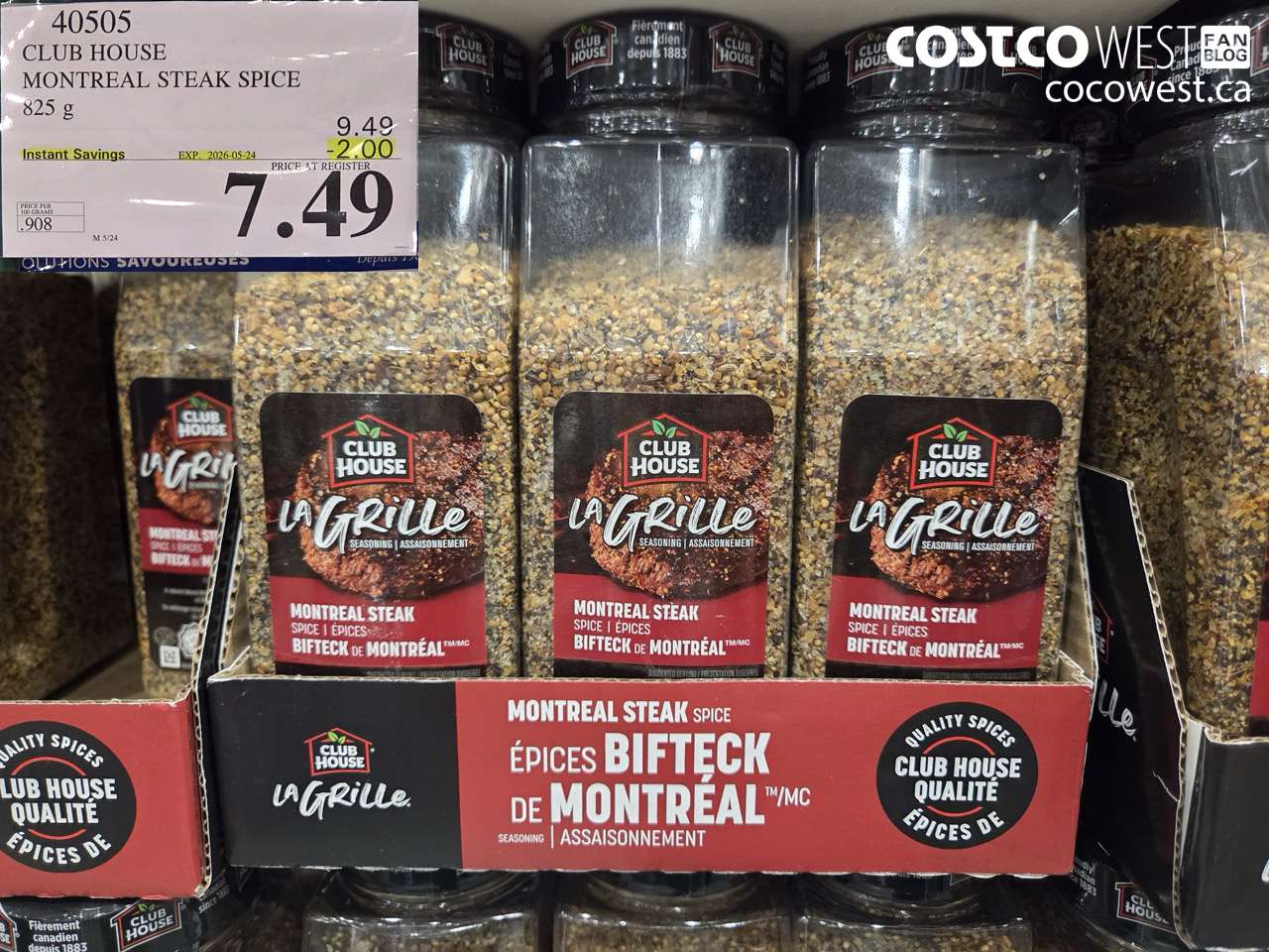 40505 CLUB HOUSE MONTREAL STEAK SPICE 825 G ($2.00 INSTANT SAVINGS EXPIRES ON 2026-05-24) $7.49