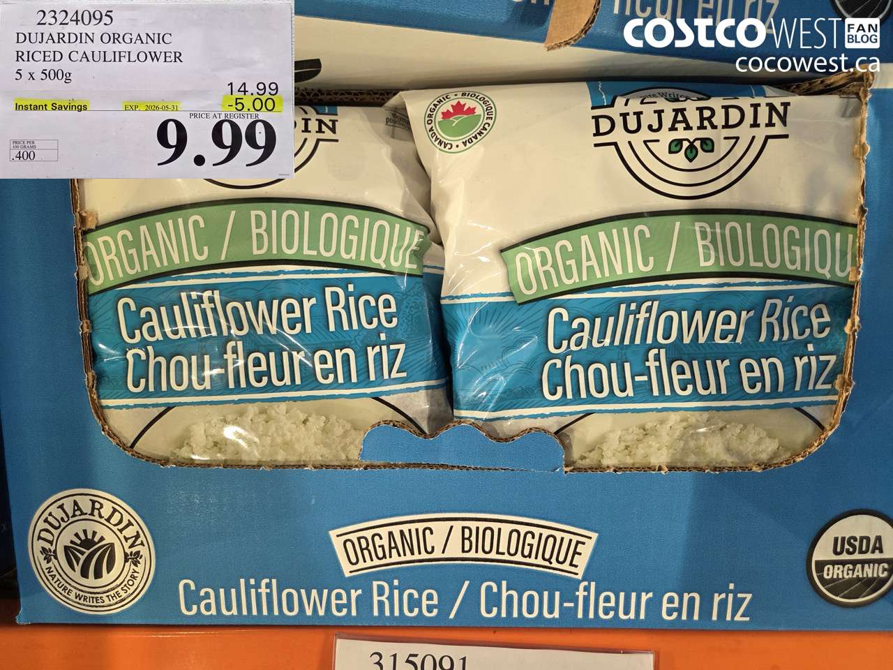 2324095 DUJARDIN ORGANIC RICED CAULIFLOWER 5 X 500G ($5.00 INSTANT SAVINGS EXPIRES ON 2026-05-31) $9.99
